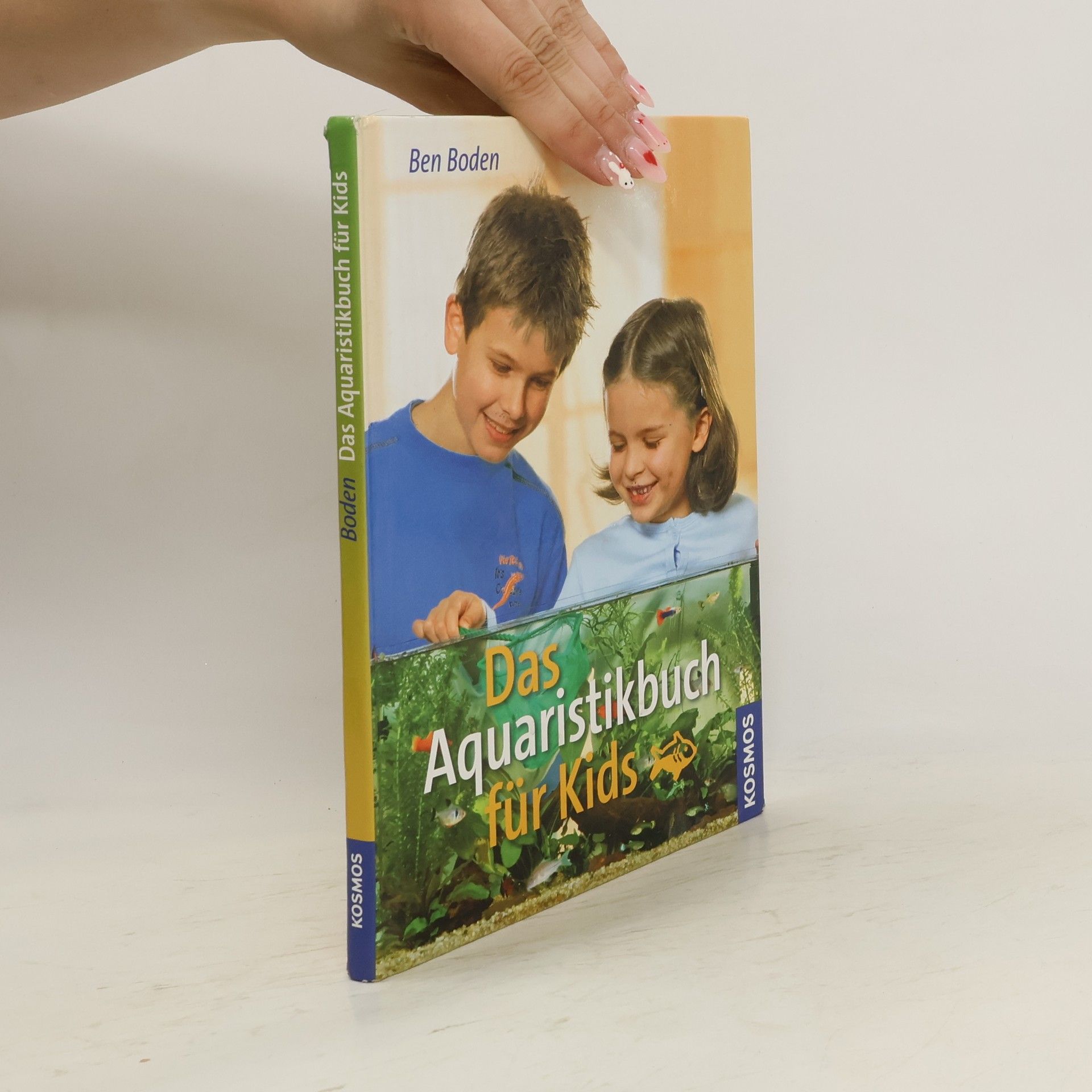 Ben Boden Das Aquaristikbuch für Kids