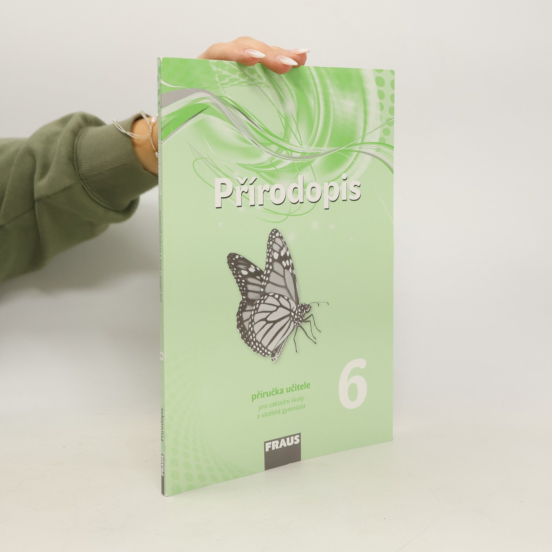 Kolektiv autorů Přírodopis 6 – nová generace-  Příručka učitele