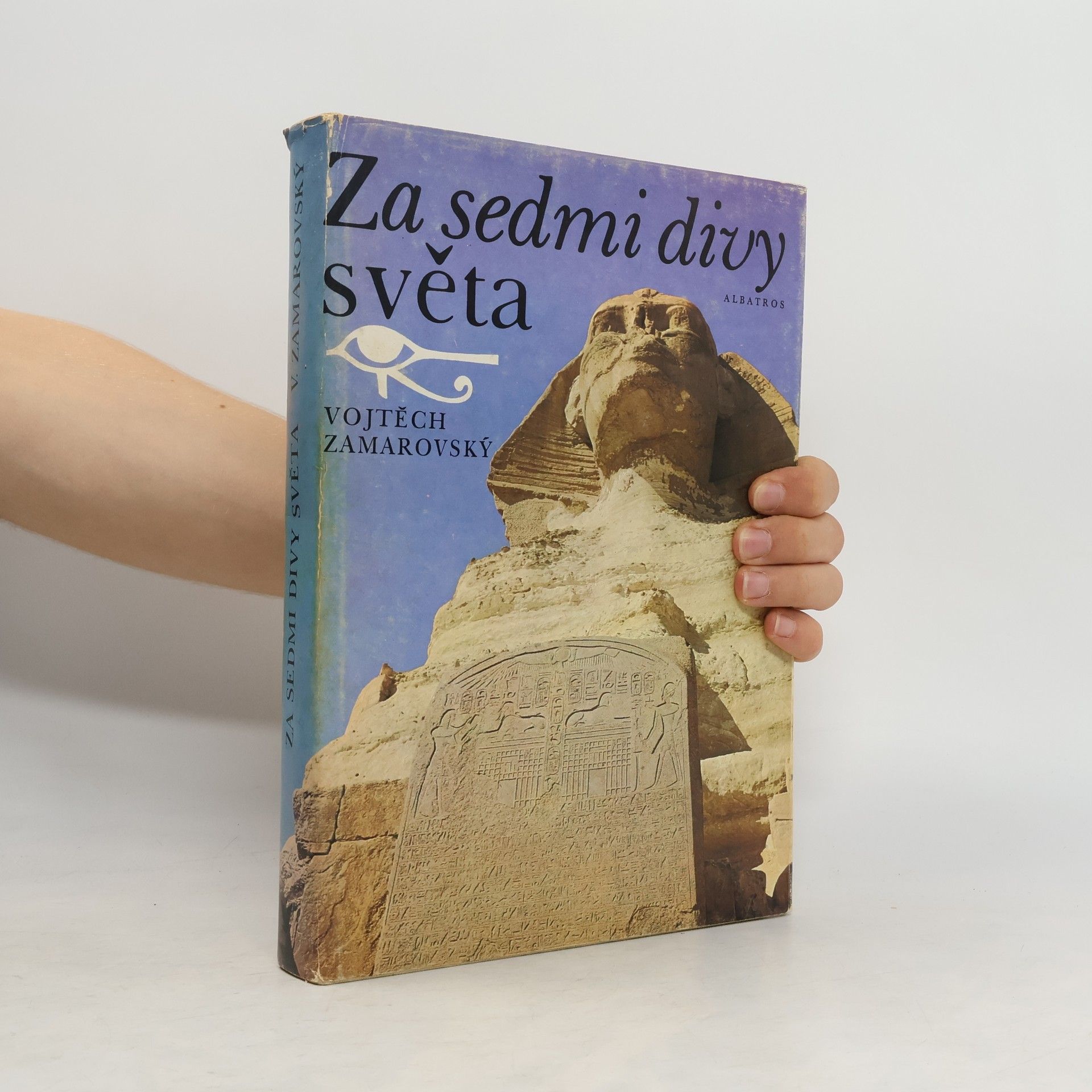 Vojtech Zamarovský Za sedmi divy světa