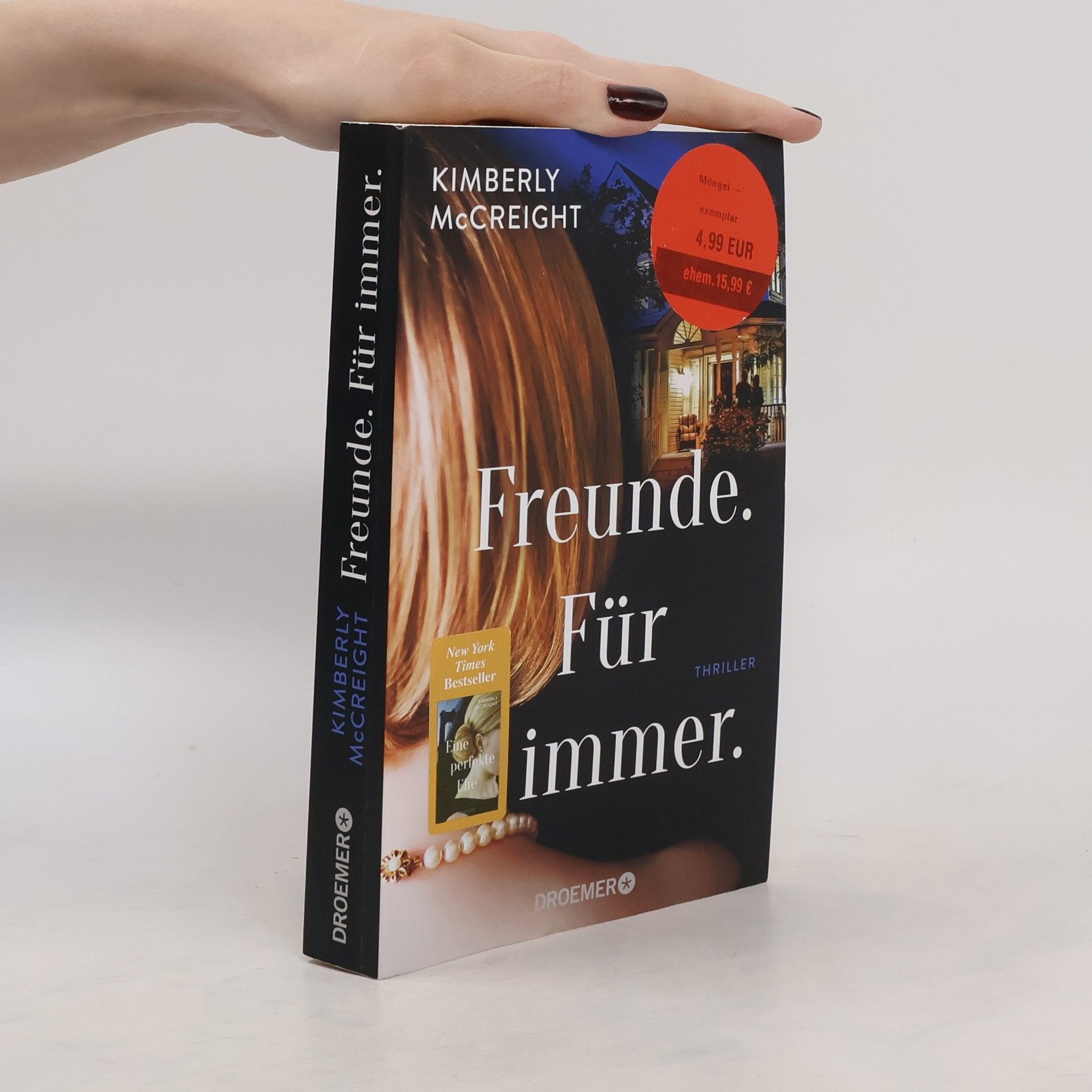 Kimberly McCreight Freunde. Für immer.