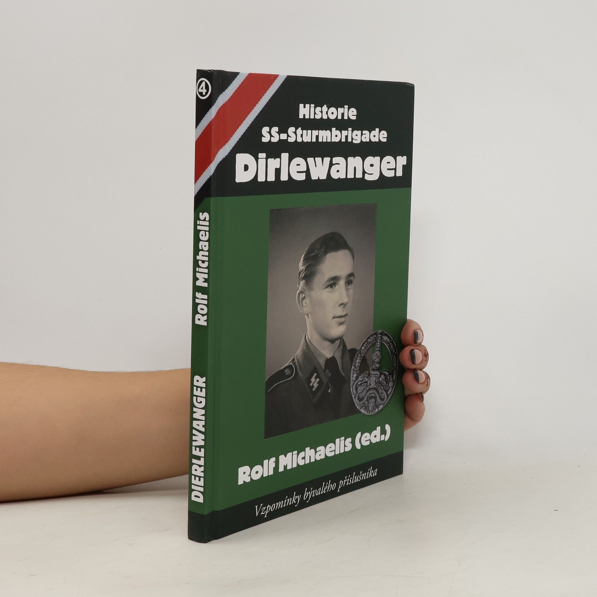 Rolf Michaelis Historie SS-Sturmbrigade Dirlewanger