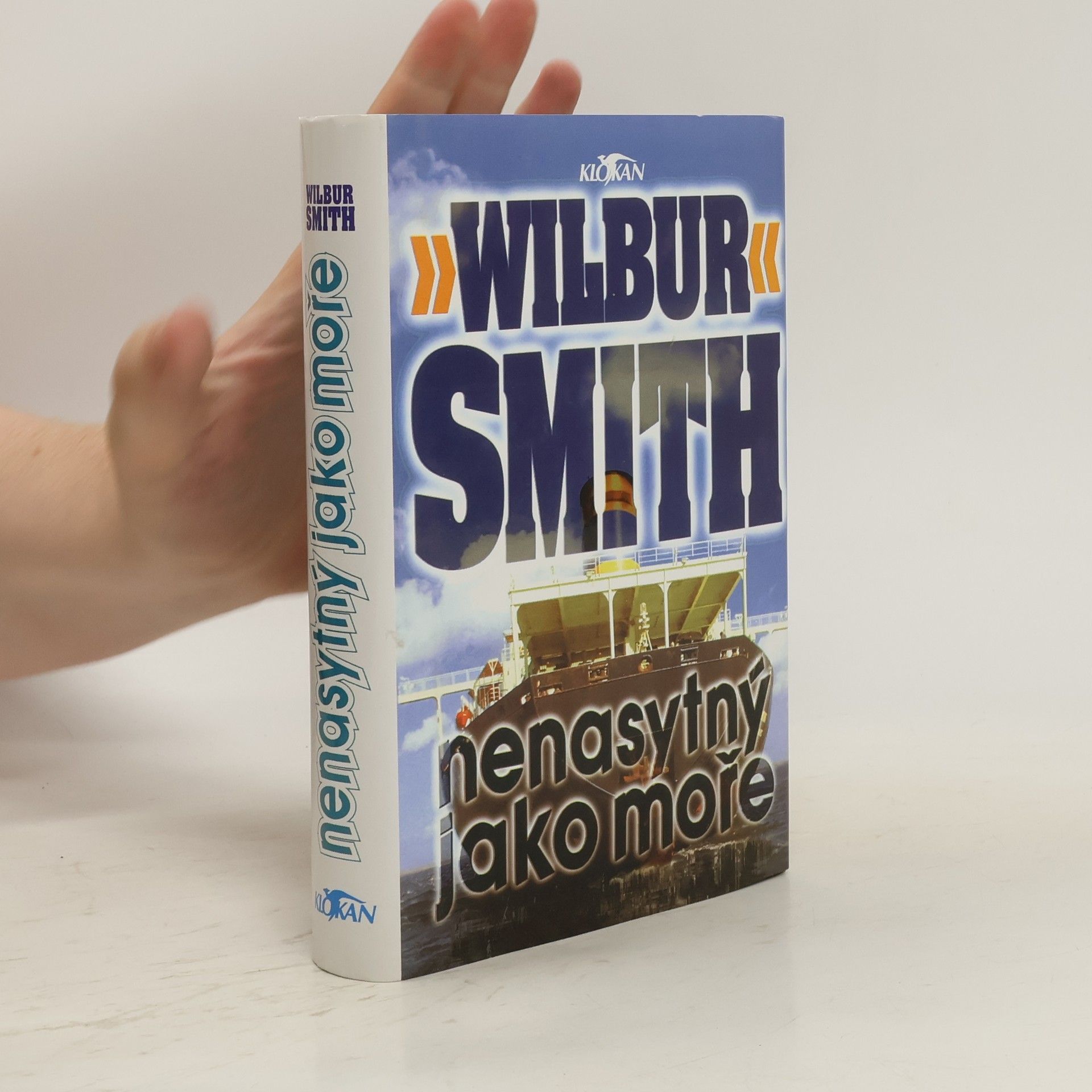 Wilbur Smith Nenasytný jako moře