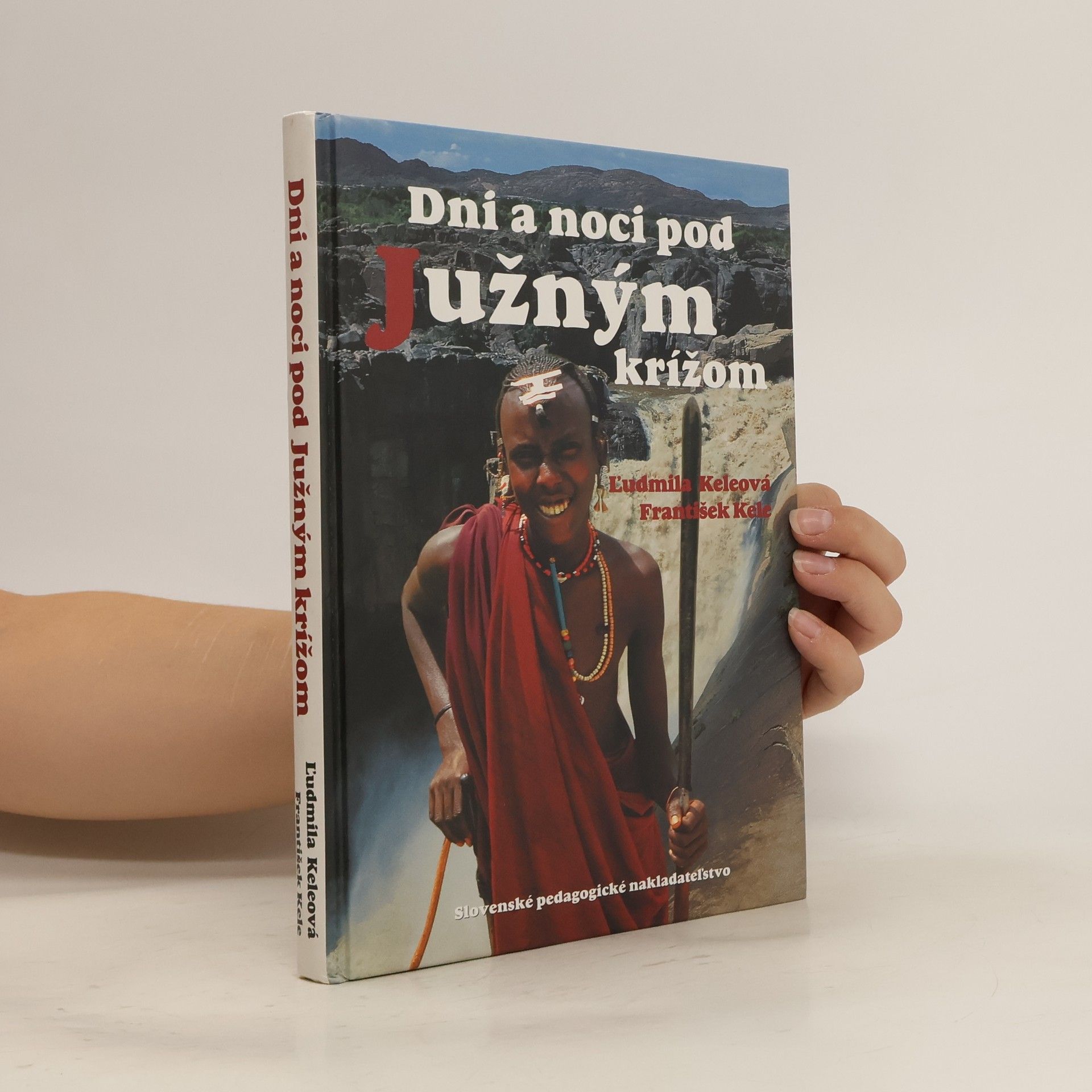 František Kele Dni a noci pod Južným krížom