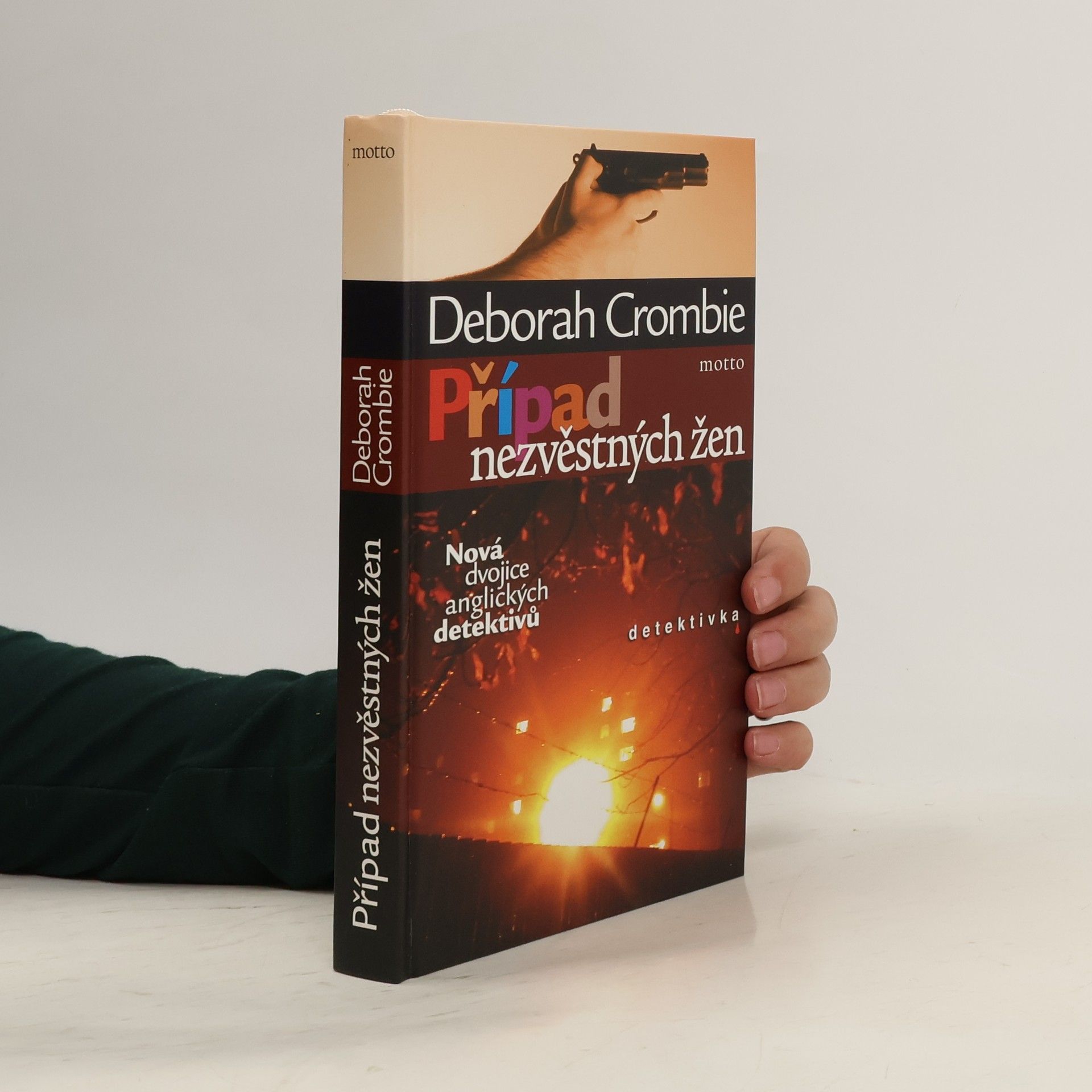 Crombie Deborah Případ nezvěstných žen