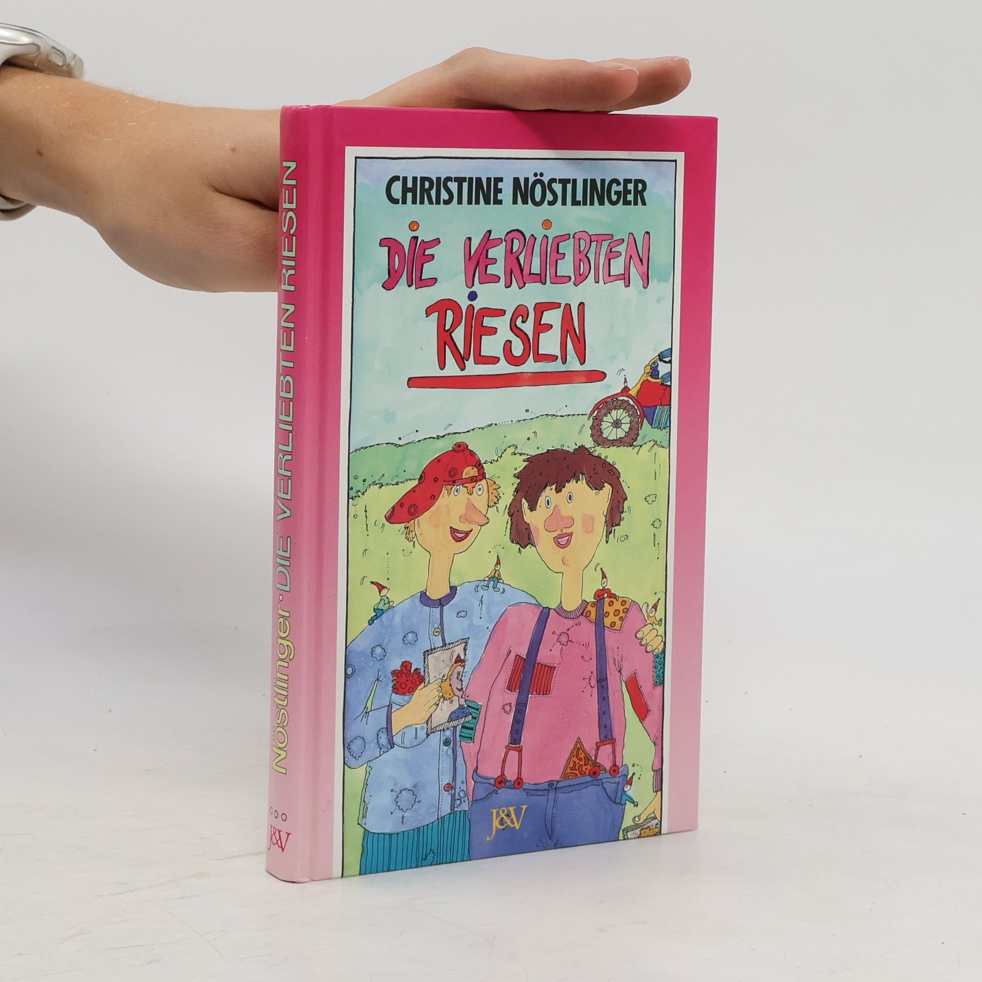 Christine Nöstlinger Die verliebten Riesen