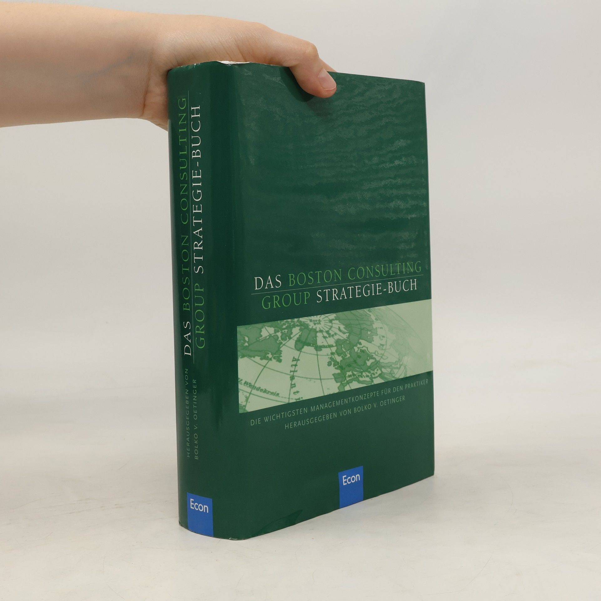 Autorenkollektiv Das Boston Consulting Group Strategie-Buch