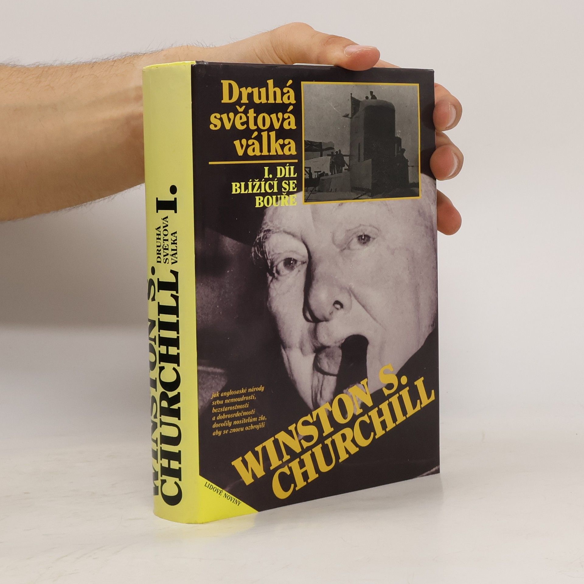 Winston Churchill Druhá světová válka I. Blížící se bouře