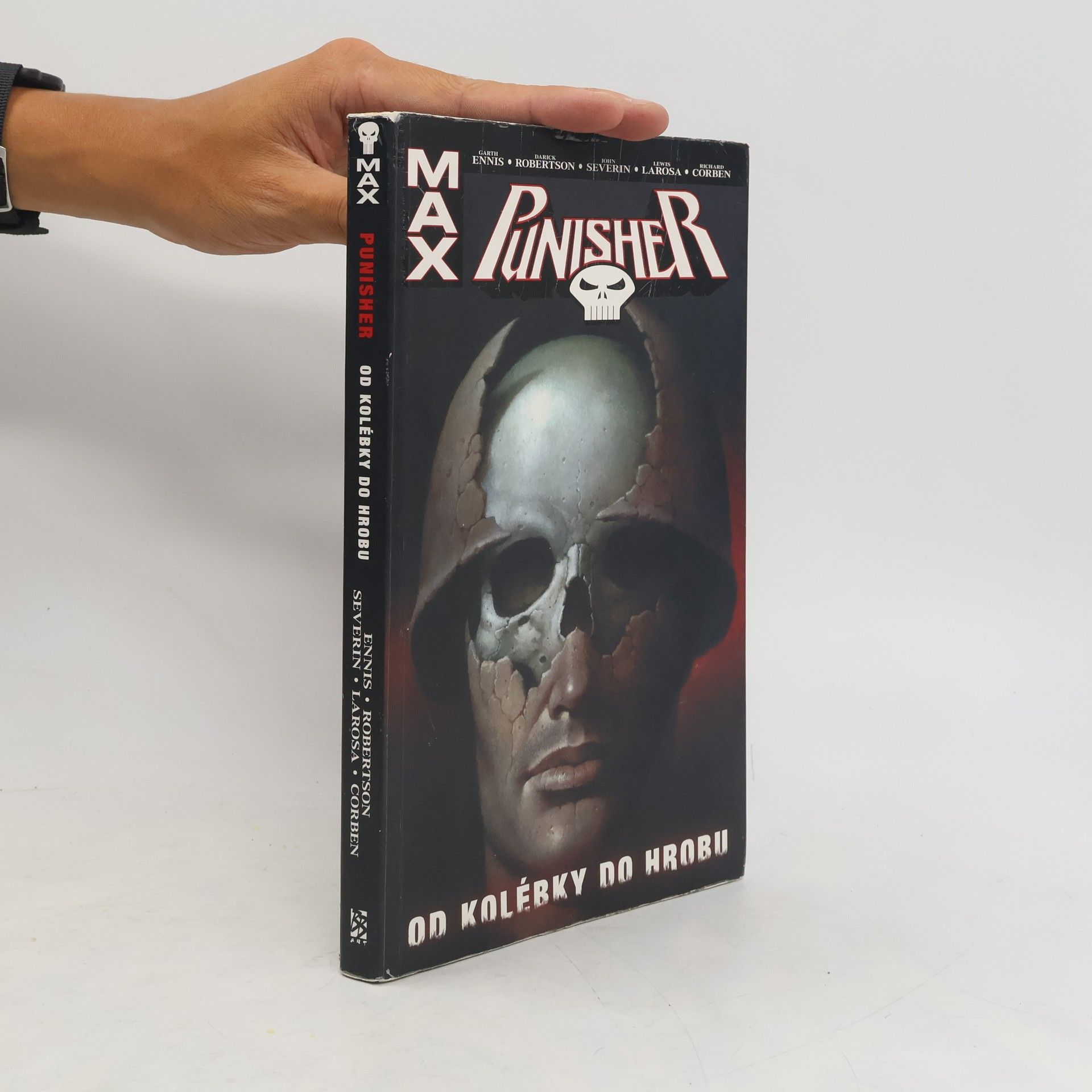 Garth Ennis Punisher Max. Od kolébky do hrobu