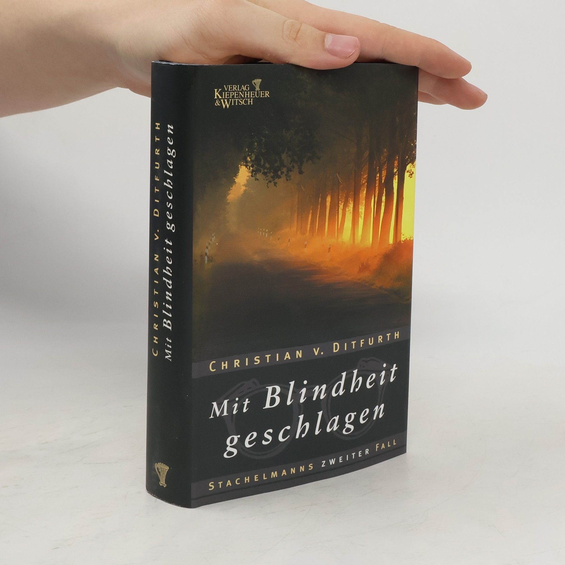 Christian v. Ditfurth Mit Blindheit geschlagen