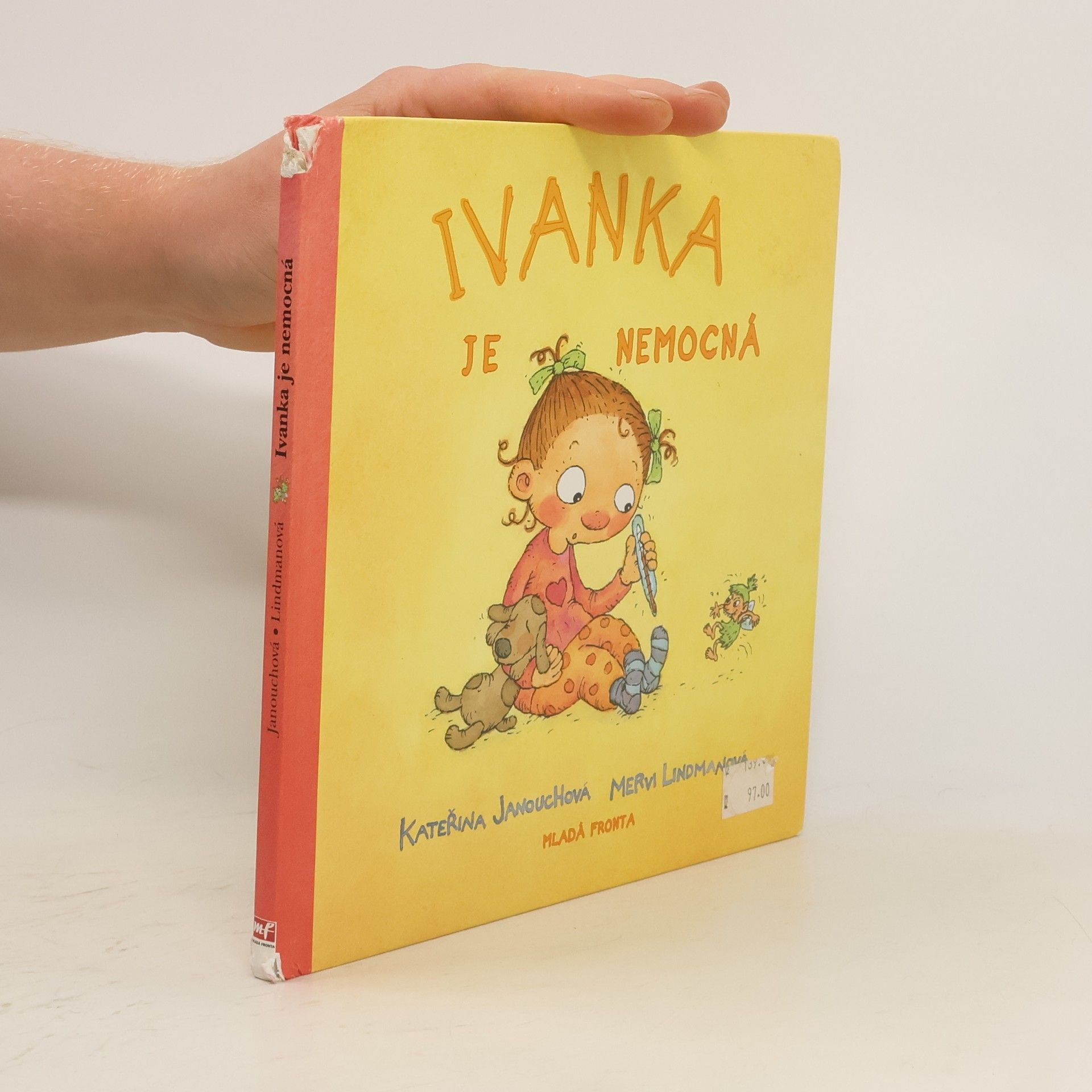 Katerina Janouch Ivanka je nemocná (viz stav)