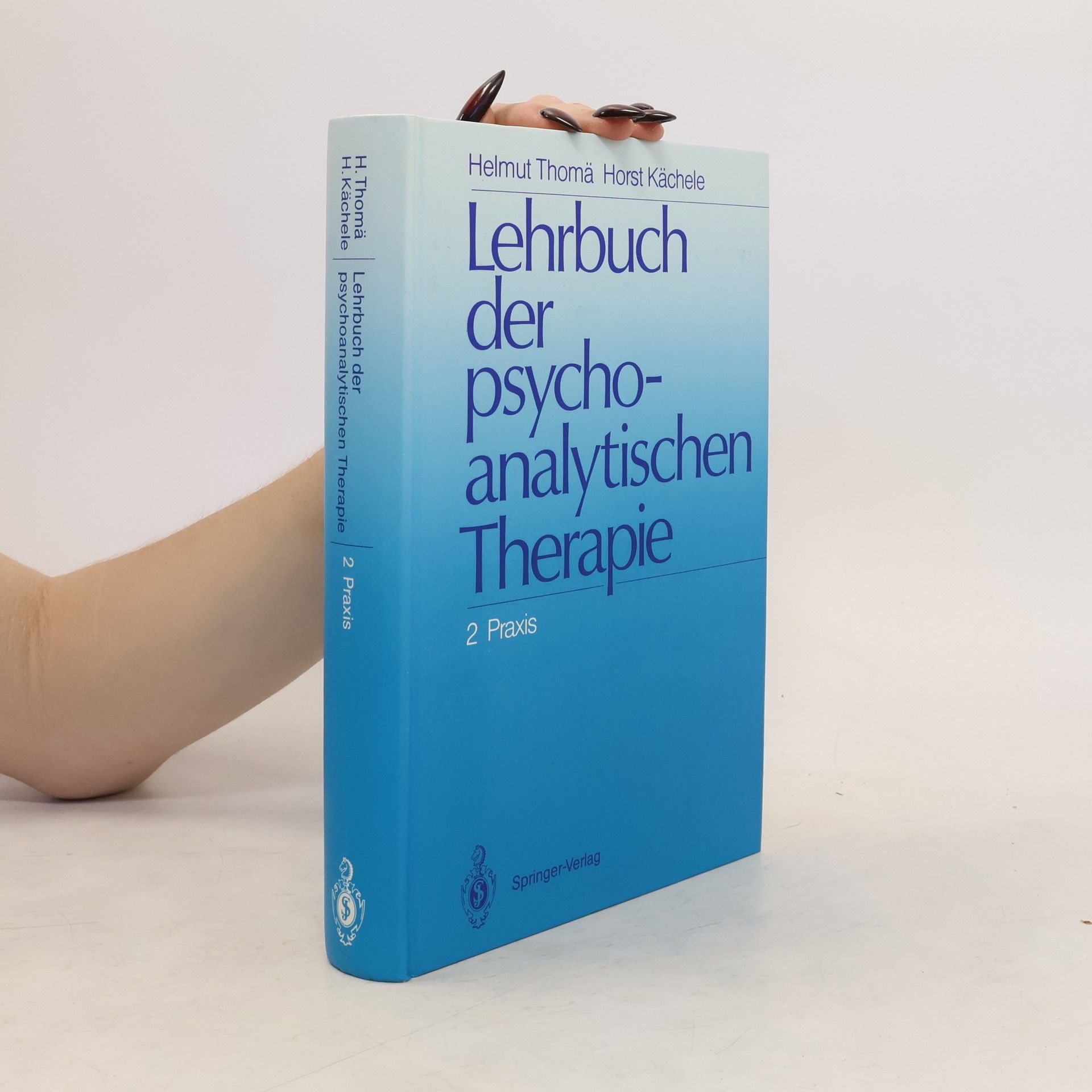Helmut Thomä Lehrbuch der psychoanalytischen Therapie