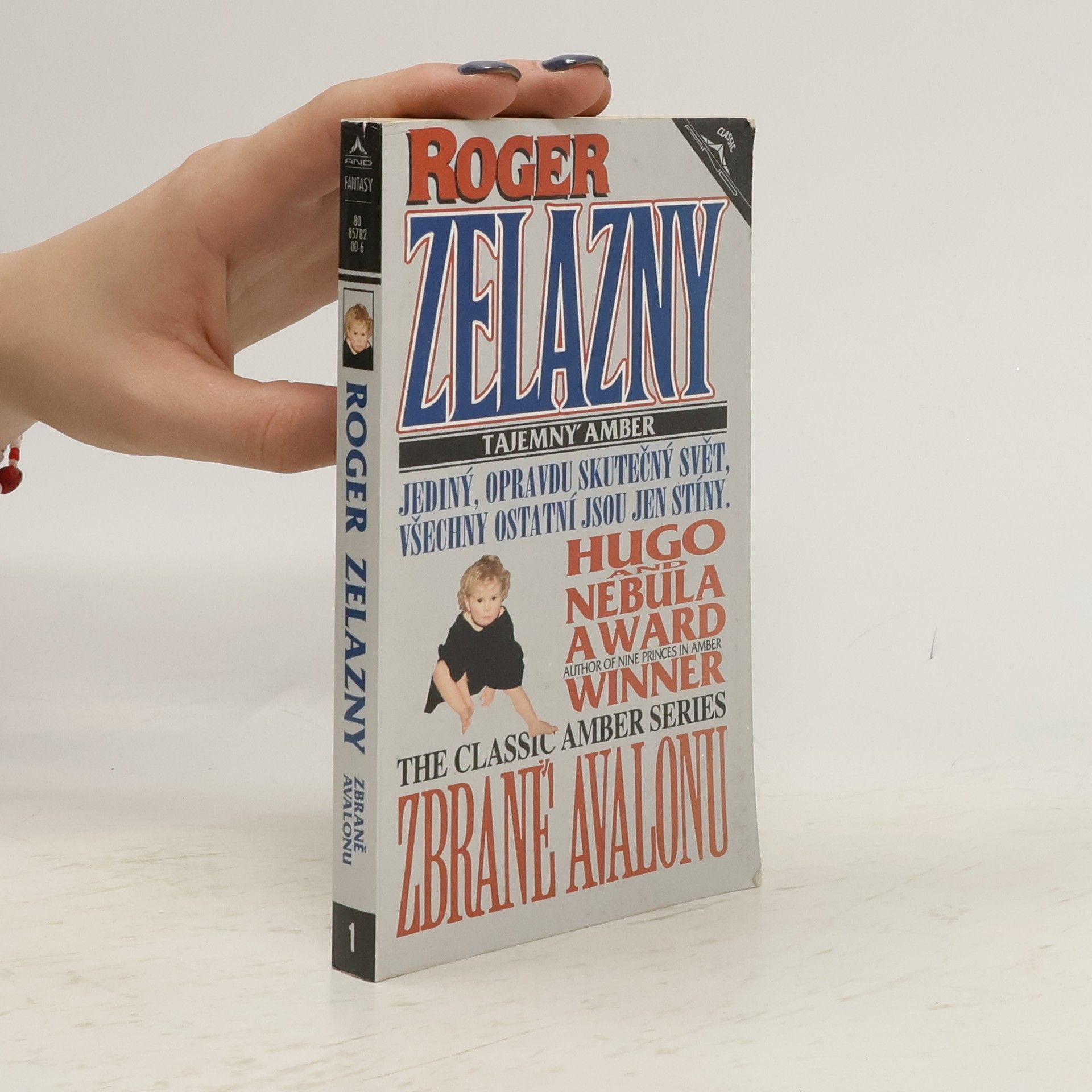 Roger Zelazny Tajemný Amber. Zbraně Avalonu