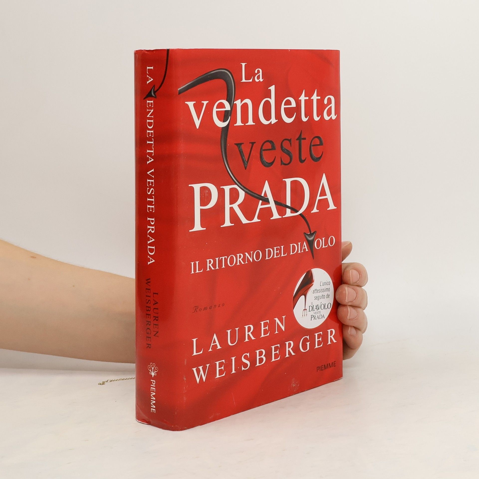 Lauren Weisberger La vendetta veste Prada