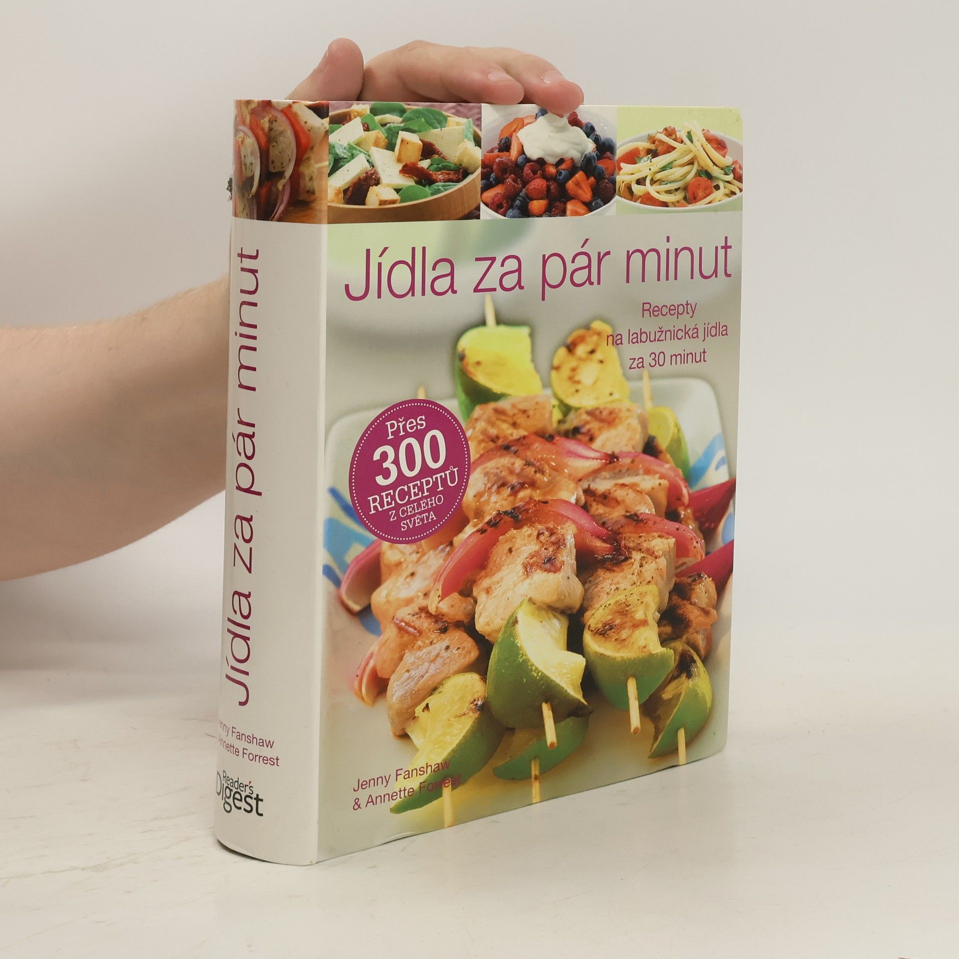 Jenny Fanshaw Jídla za pár minut. Lahodné speciality během 30 minut