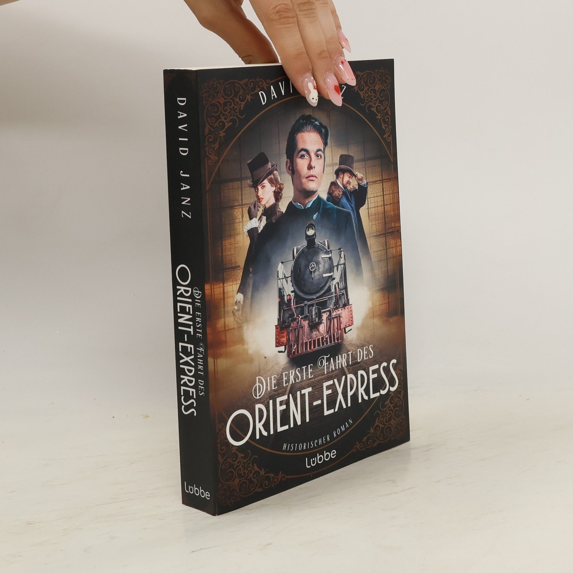 David Janz Die erste Fahrt des Orient-Express