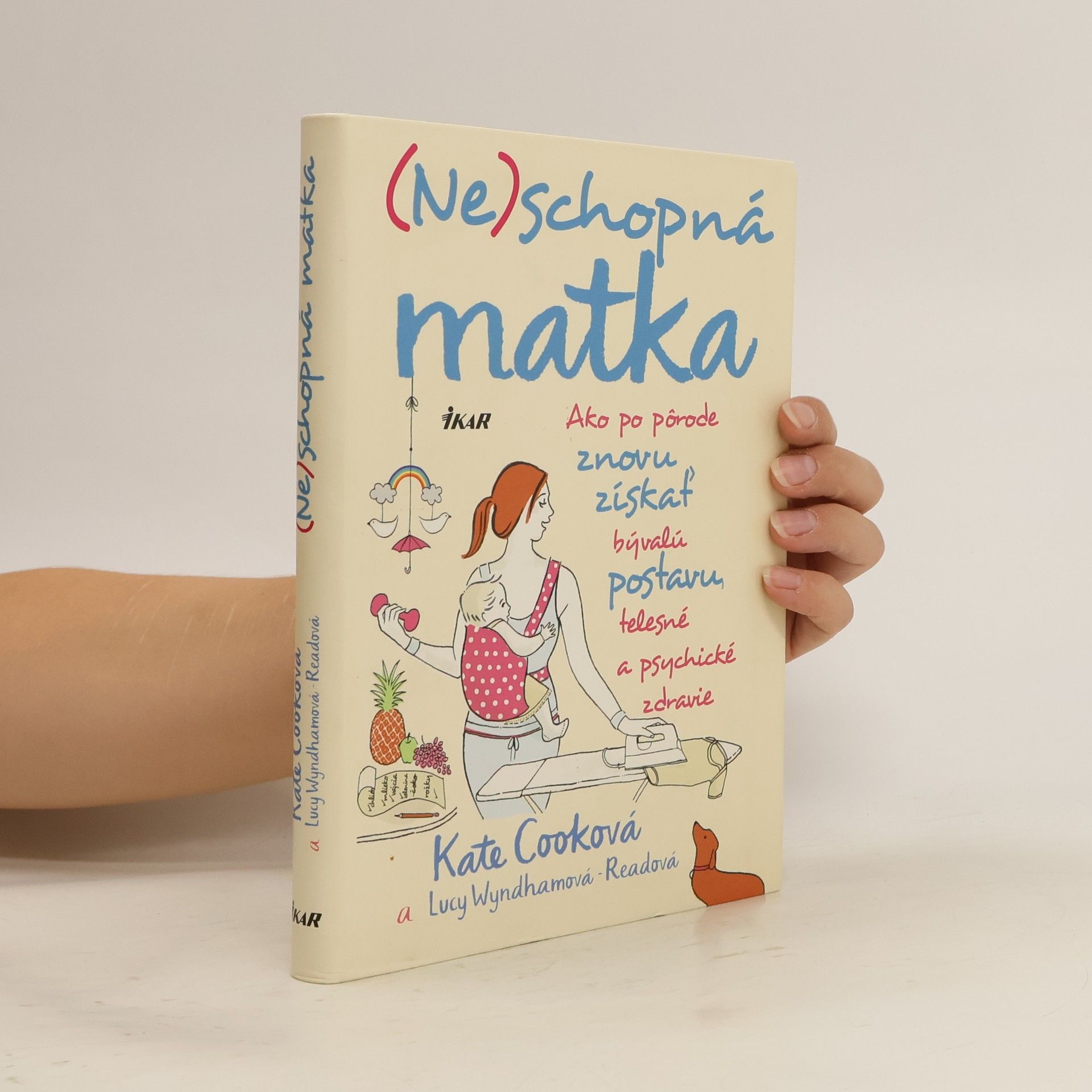 Kate Cook (Ne)schopná matka