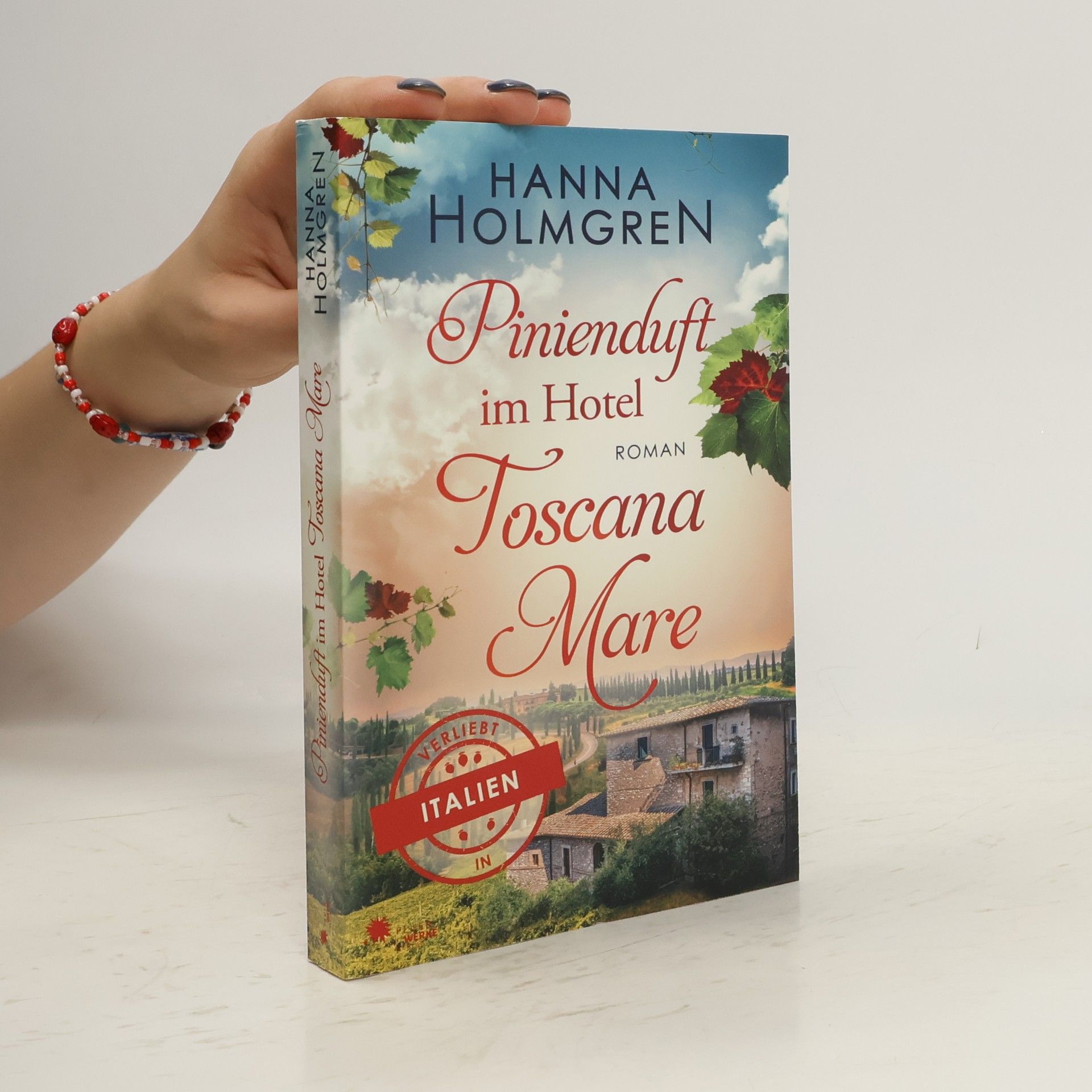 Hanna Holmgren Pinienduft im Hotel Toscana Mare (Verliebt in Italien)