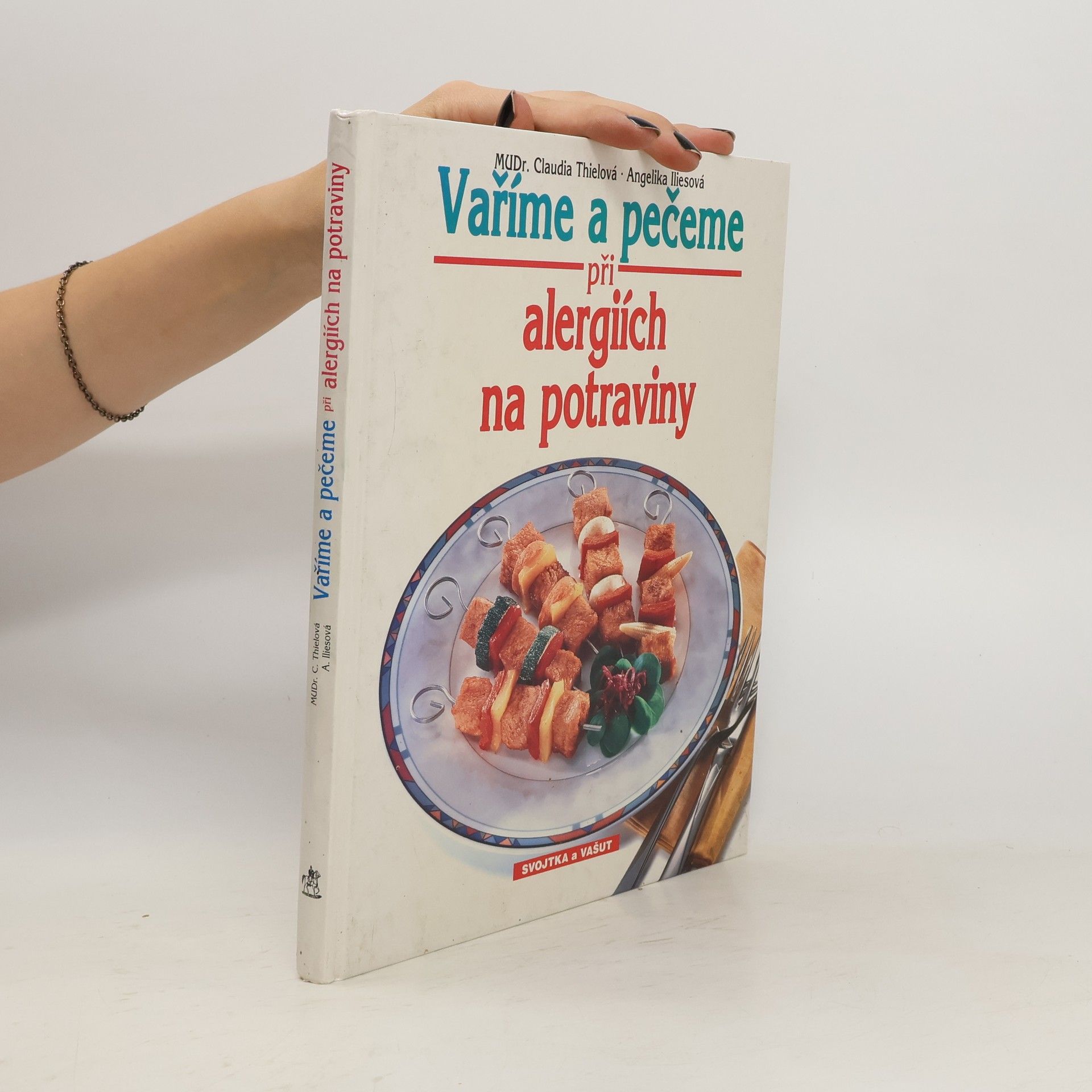 Claudia Thiel-Dirksen Vaříme a pečeme při alergiích na potraviny