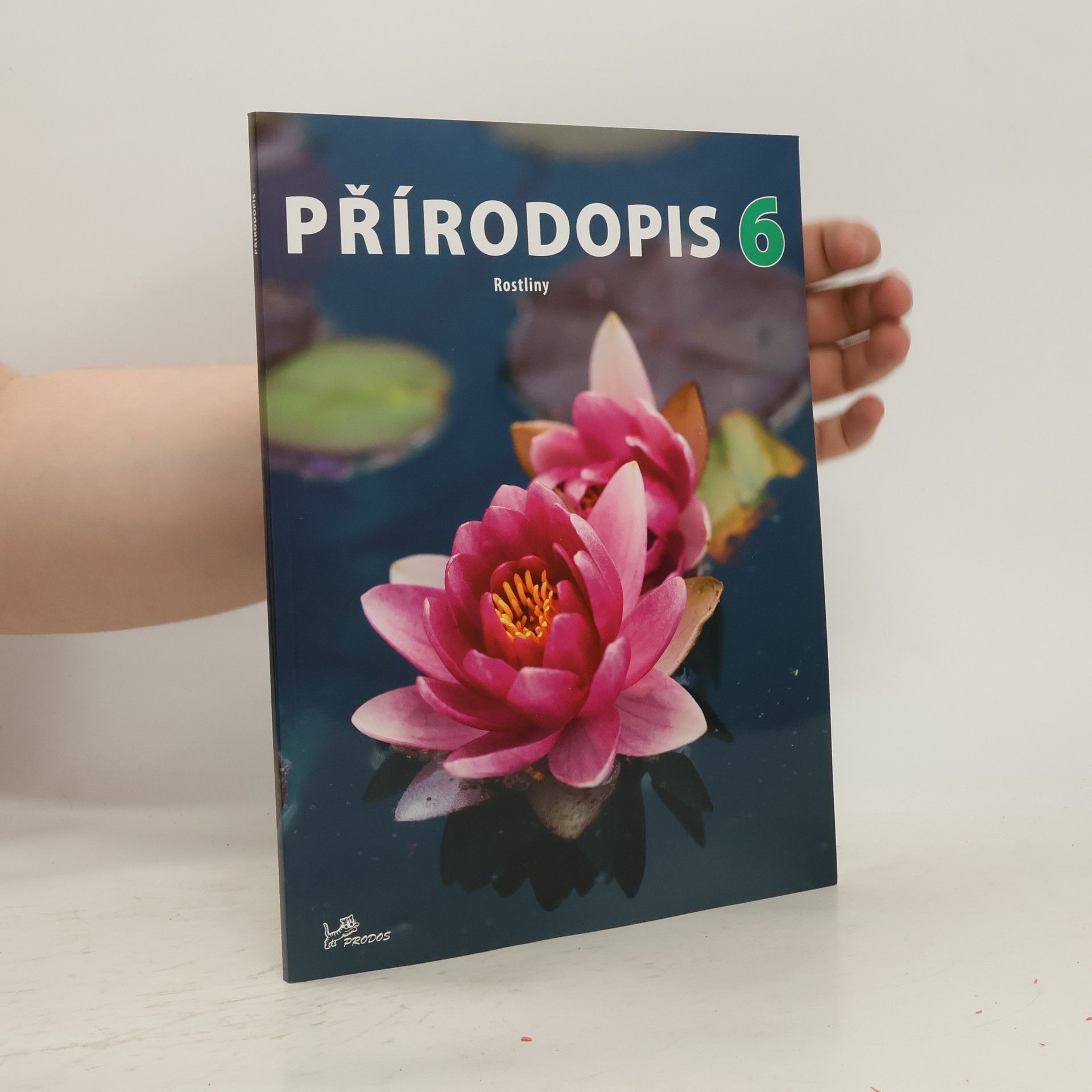Martin Dančák Přírodopis 6 – Rostliny