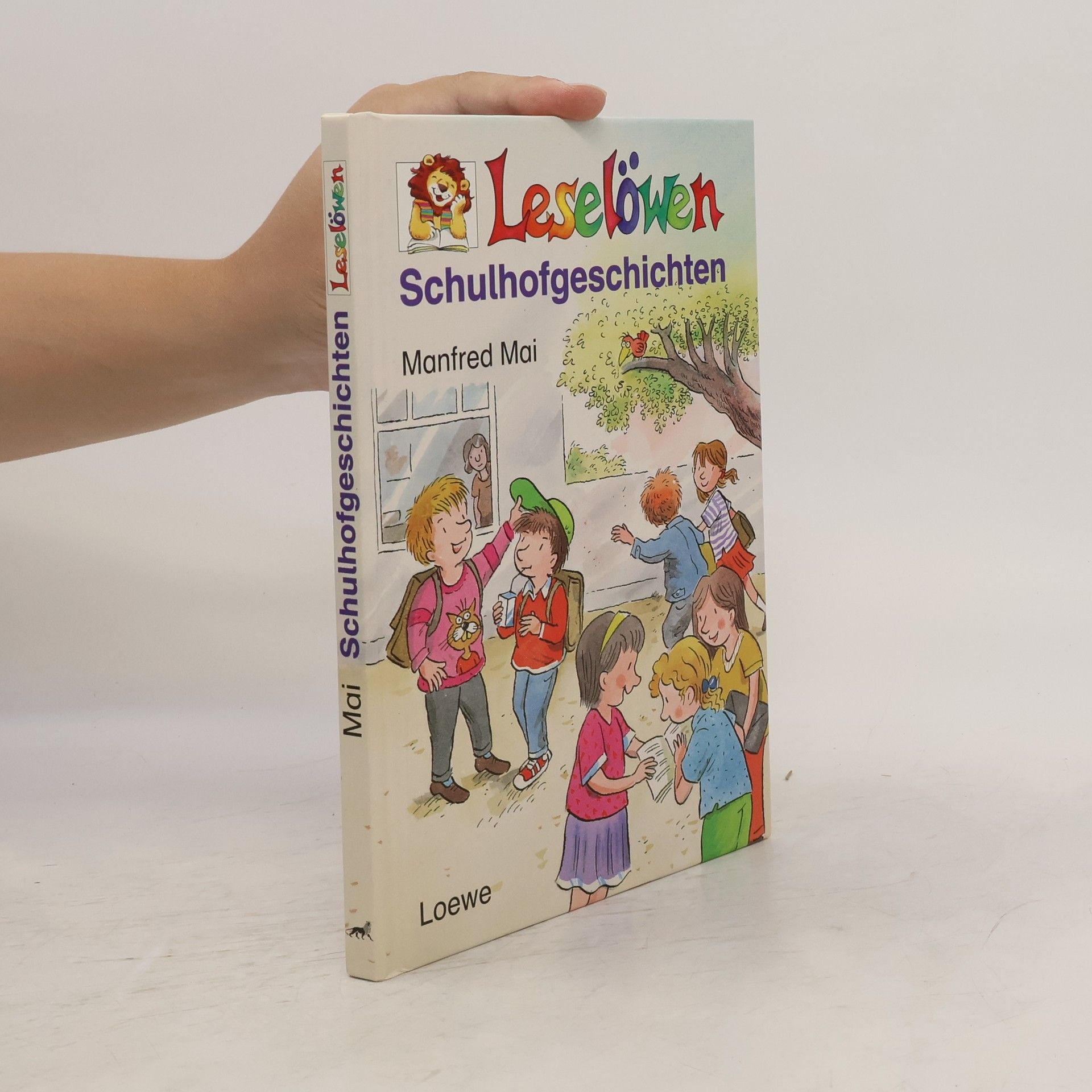 Manfred Mai Leselöwen Schulhofgeschichten