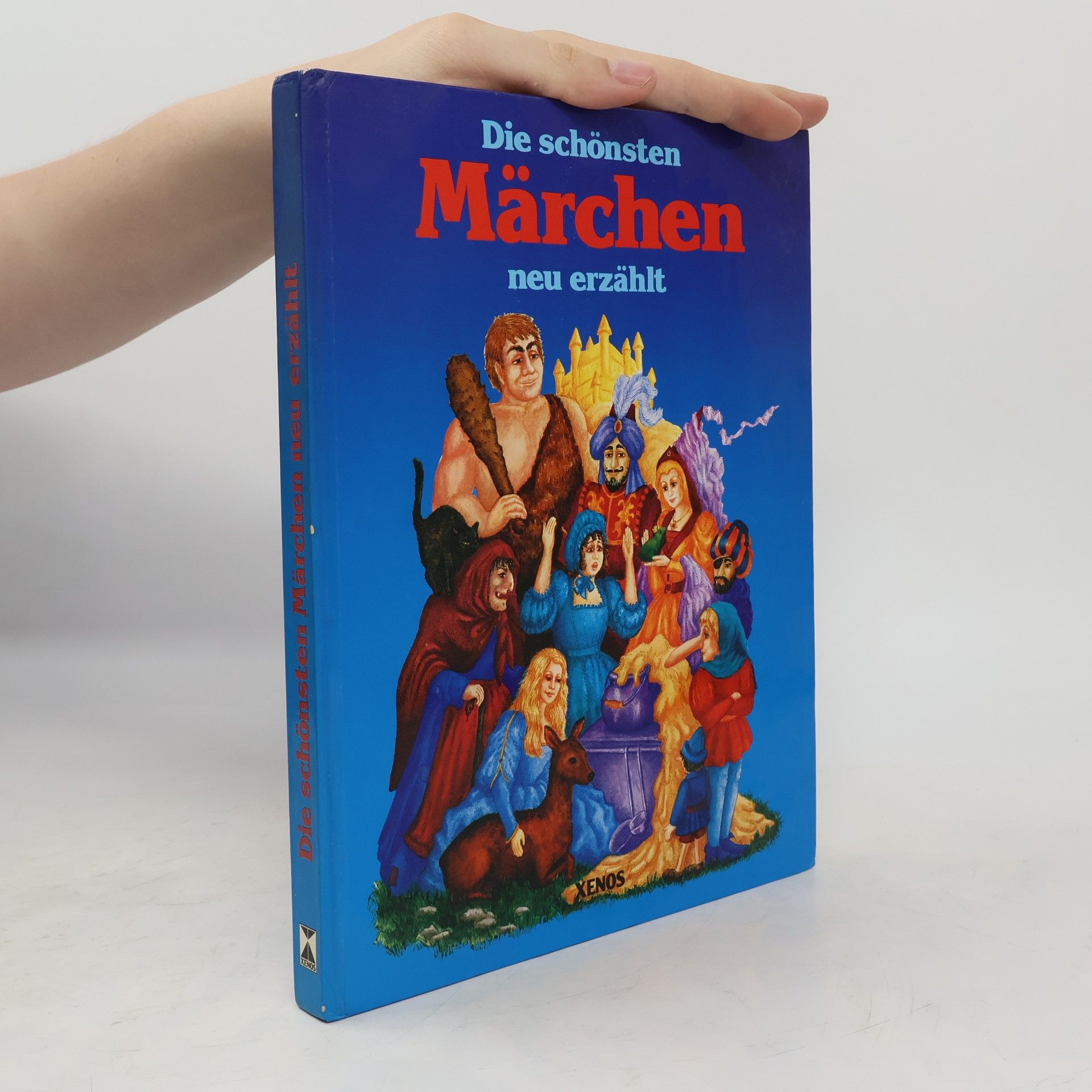 Autorenkollektiv Die schönsten Märchen. Neu erzählt