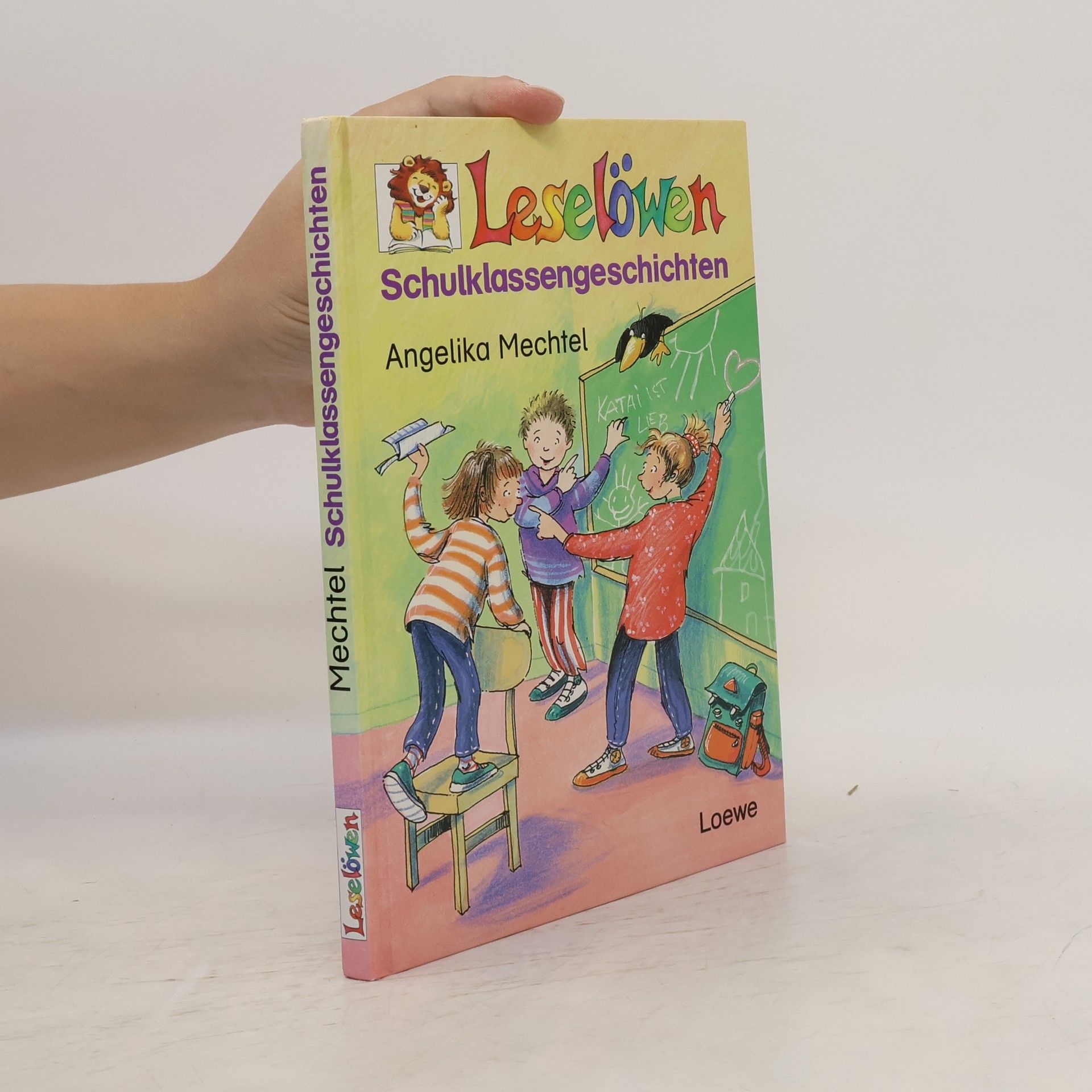 Angelika Mechtel Leselöwen-Schulklassengeschichten