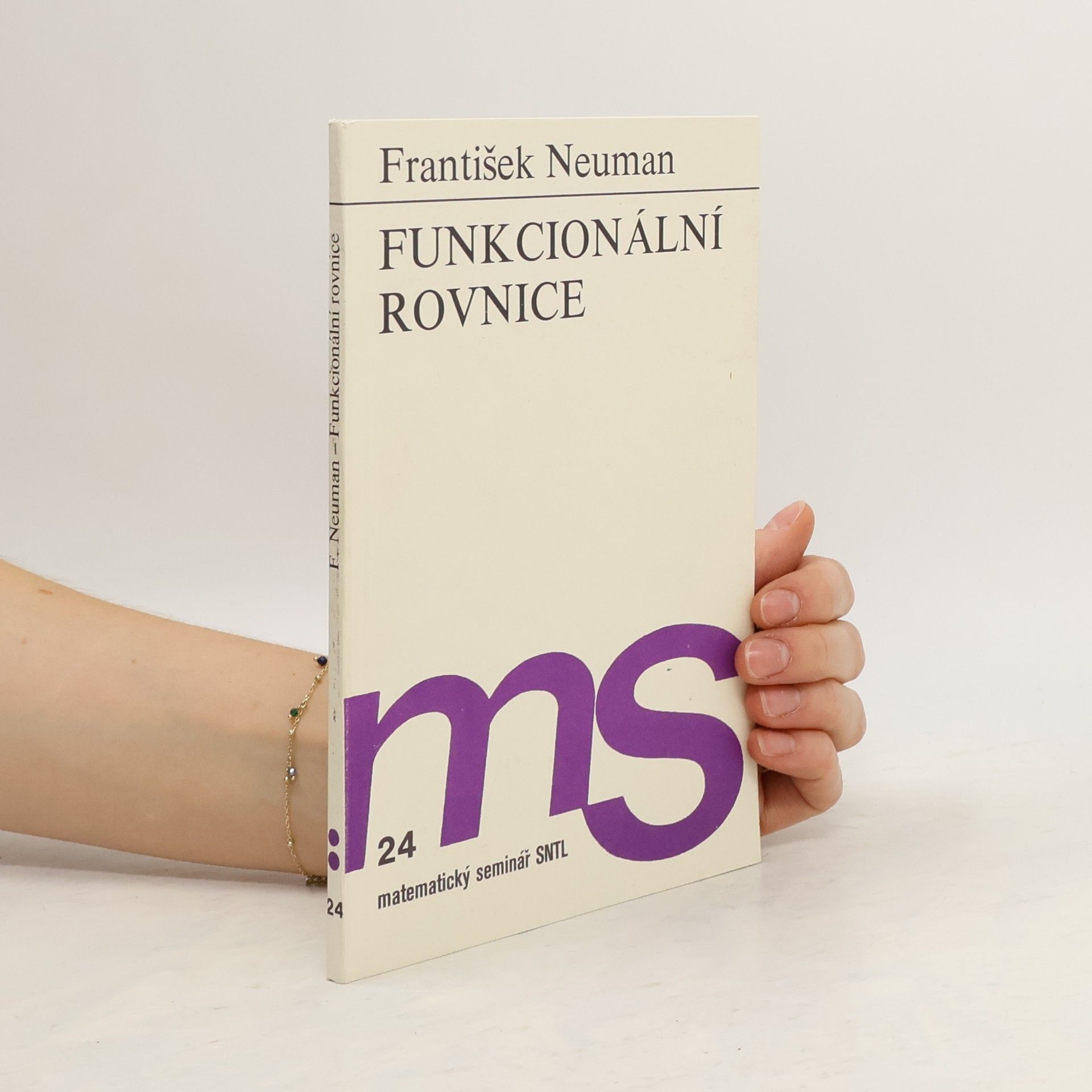 František Neuman Funkcionální rovnice