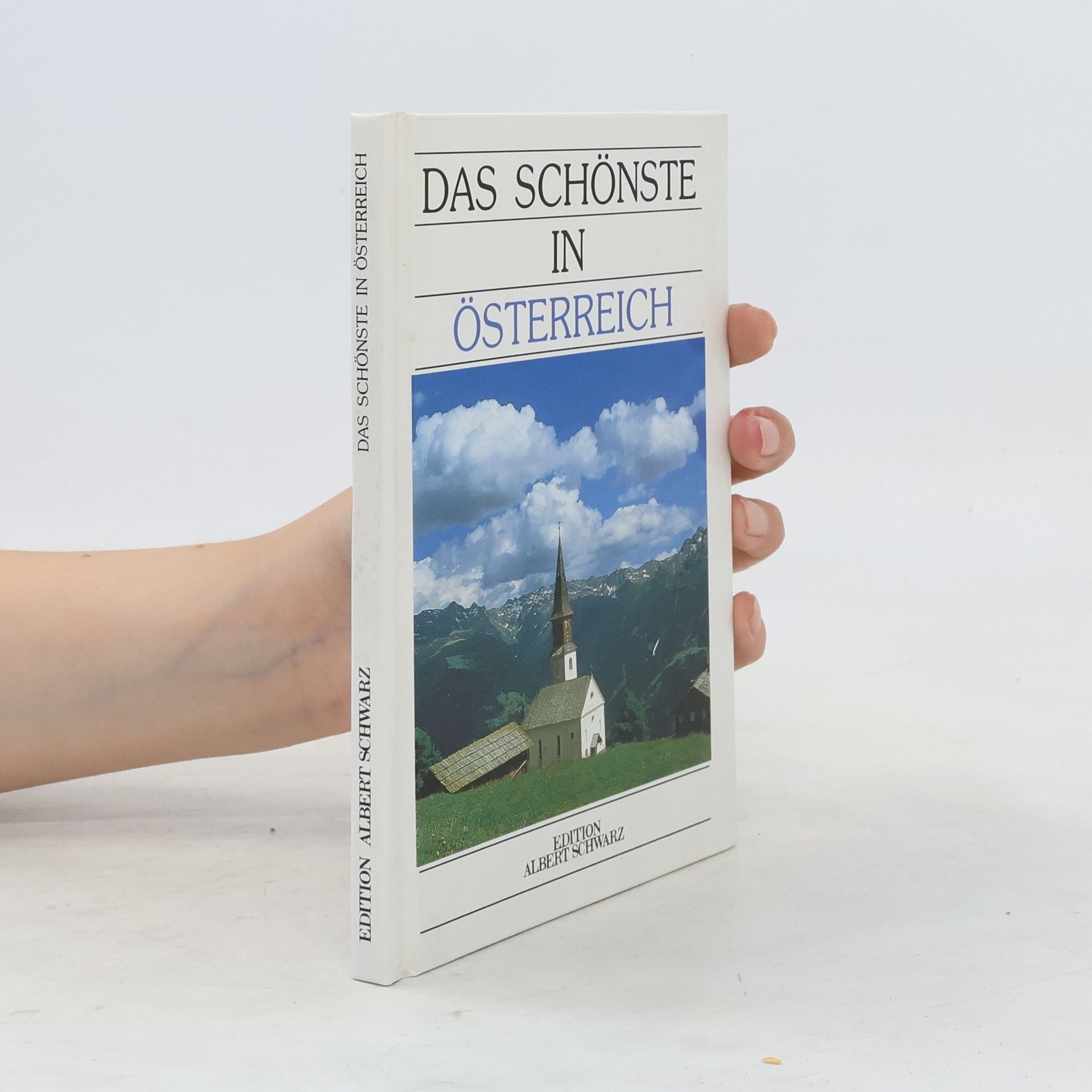 Auteurscollectief Das Schönste in Österreich