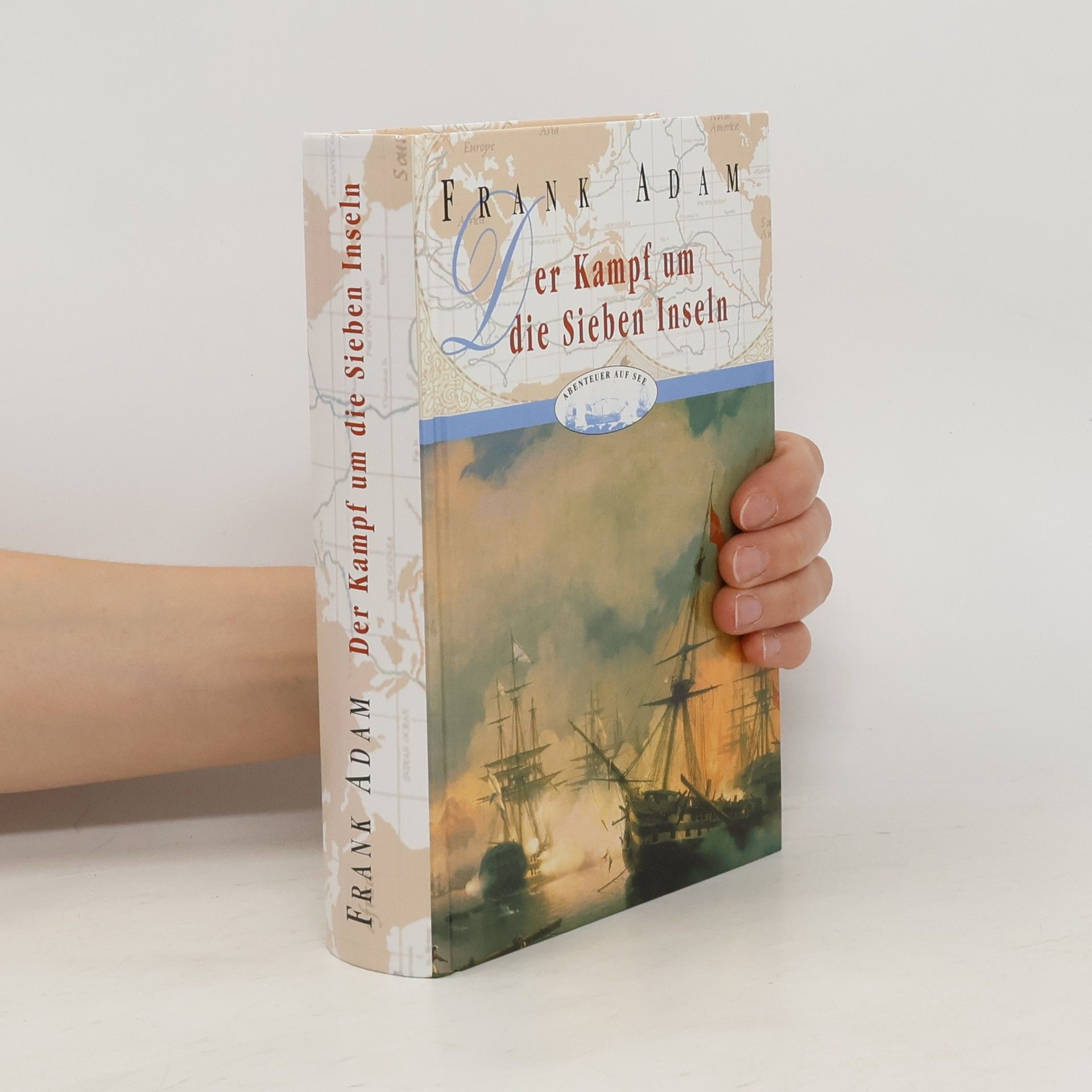 Adam Frank Der Kampf um die Sieben Inseln