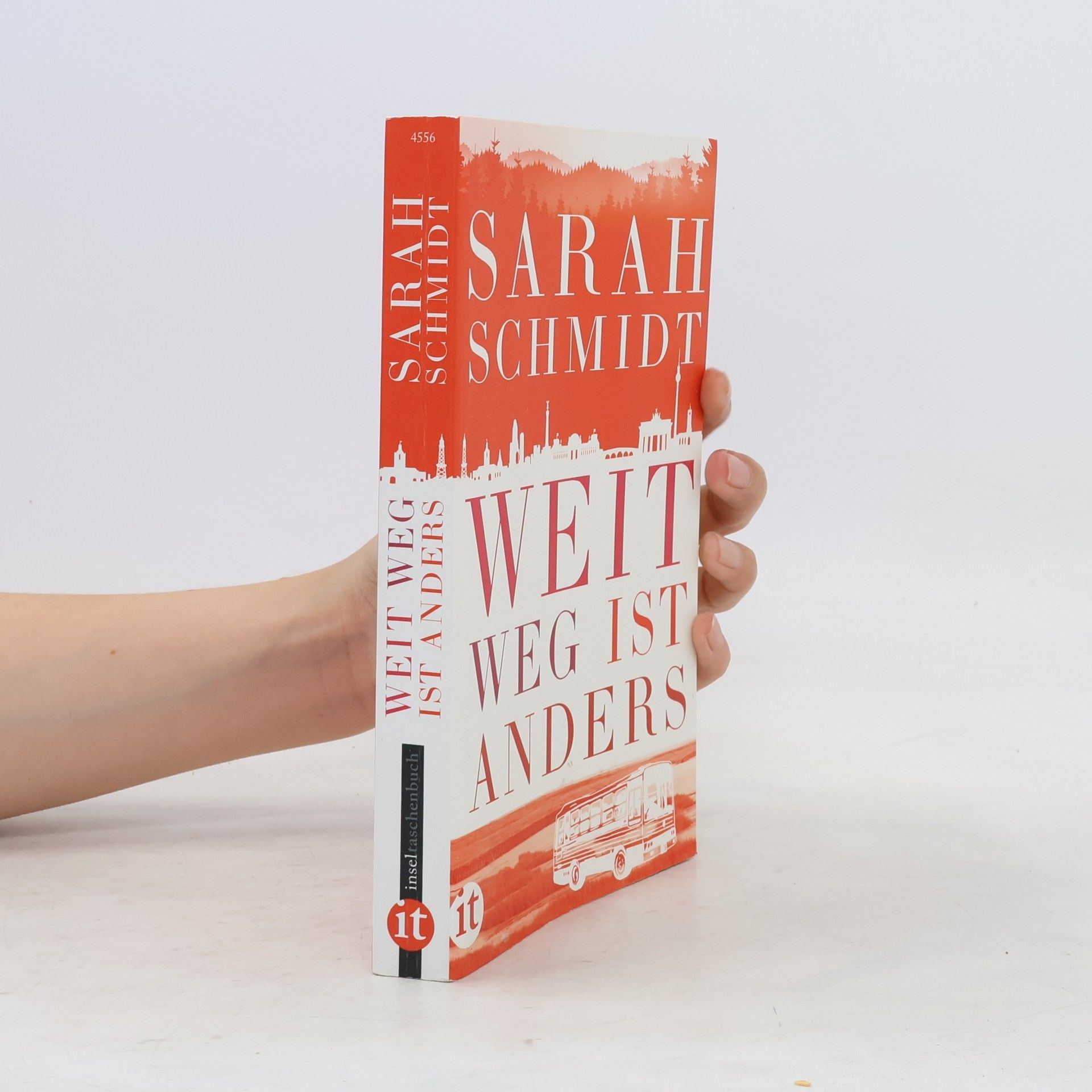 Sarah Schmidt Weit weg ist anders