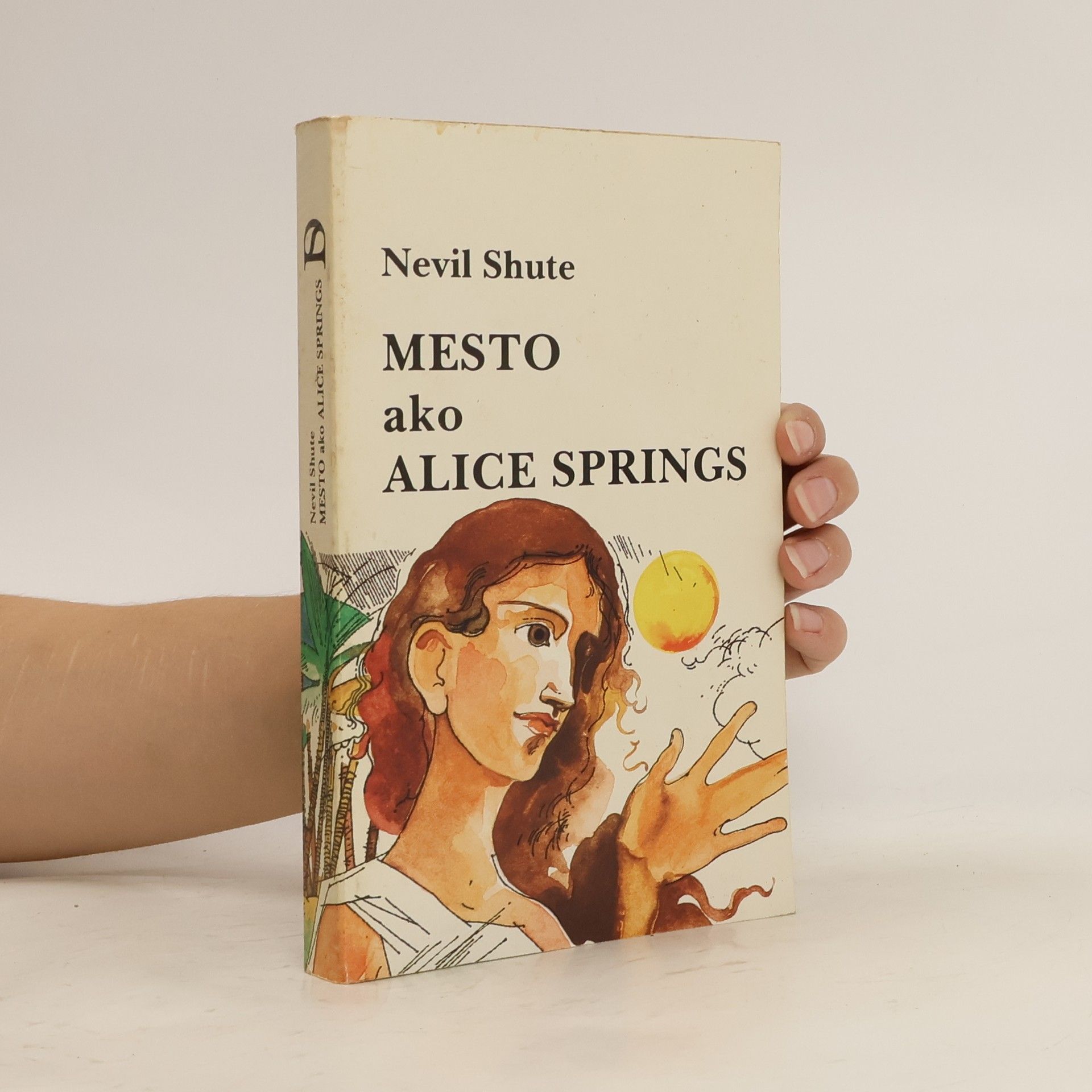 Nevil Shute Mesto ako Alice Springs