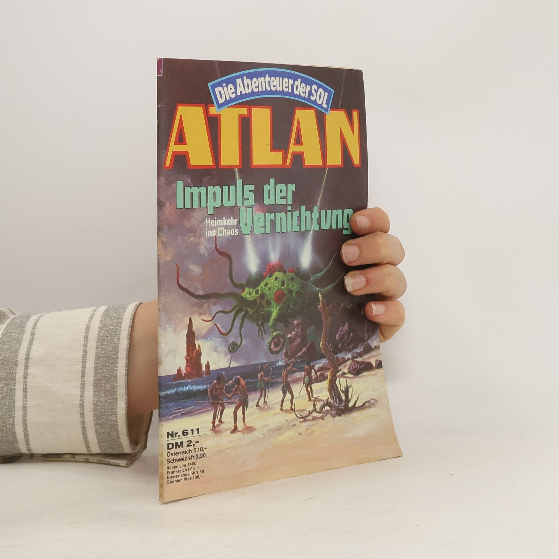 Horst Hoffmann Die Abenteuer der SOL. Atlan 611. Impuls der Vernichtung