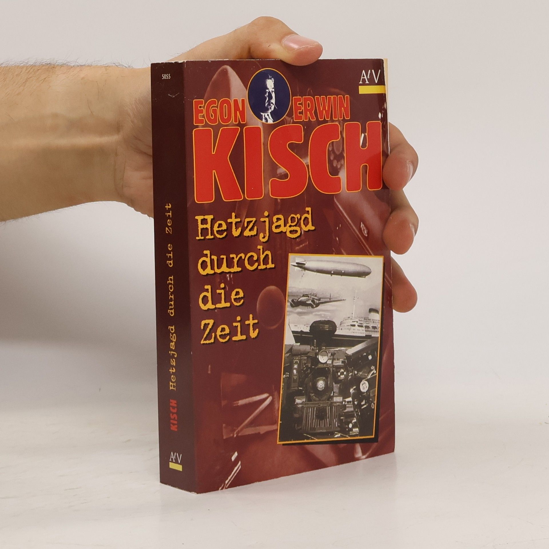 Egon Erwin Kisch Hetzjagd durch die Zeit