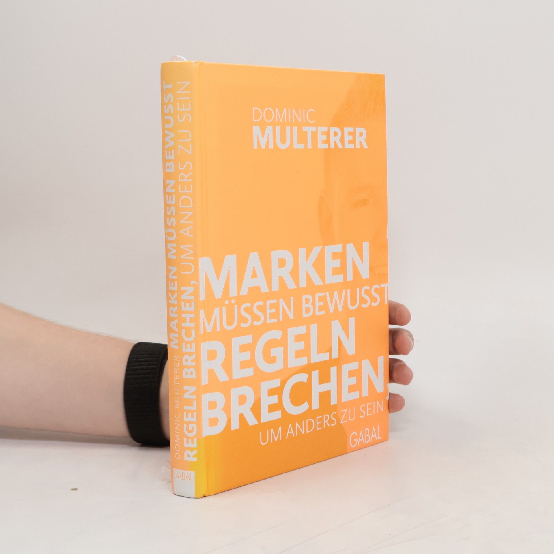 Dominic Multerer Marken müssen bewusst Regeln brechen, um anders zu sein