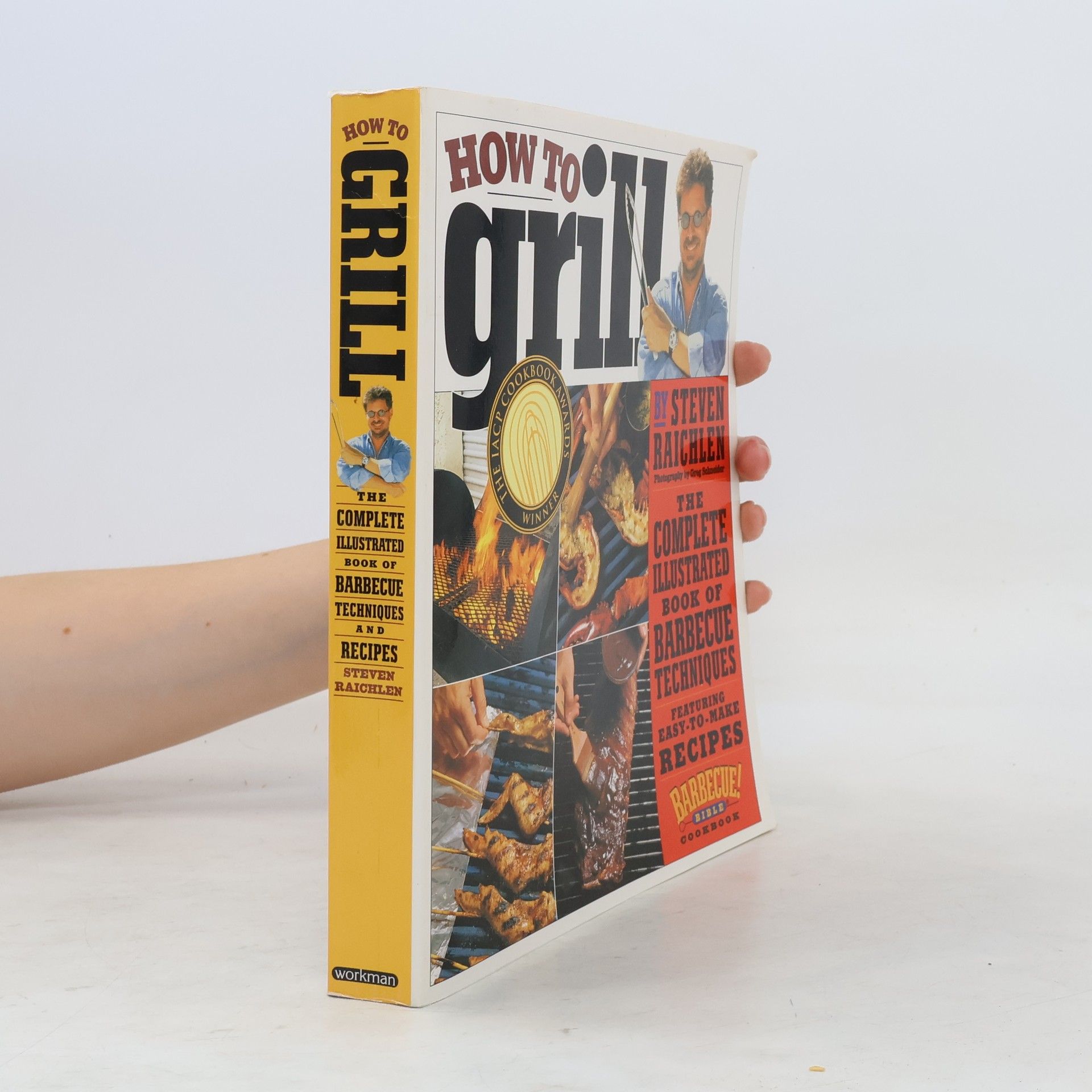 Steven Raichlens How to Grill