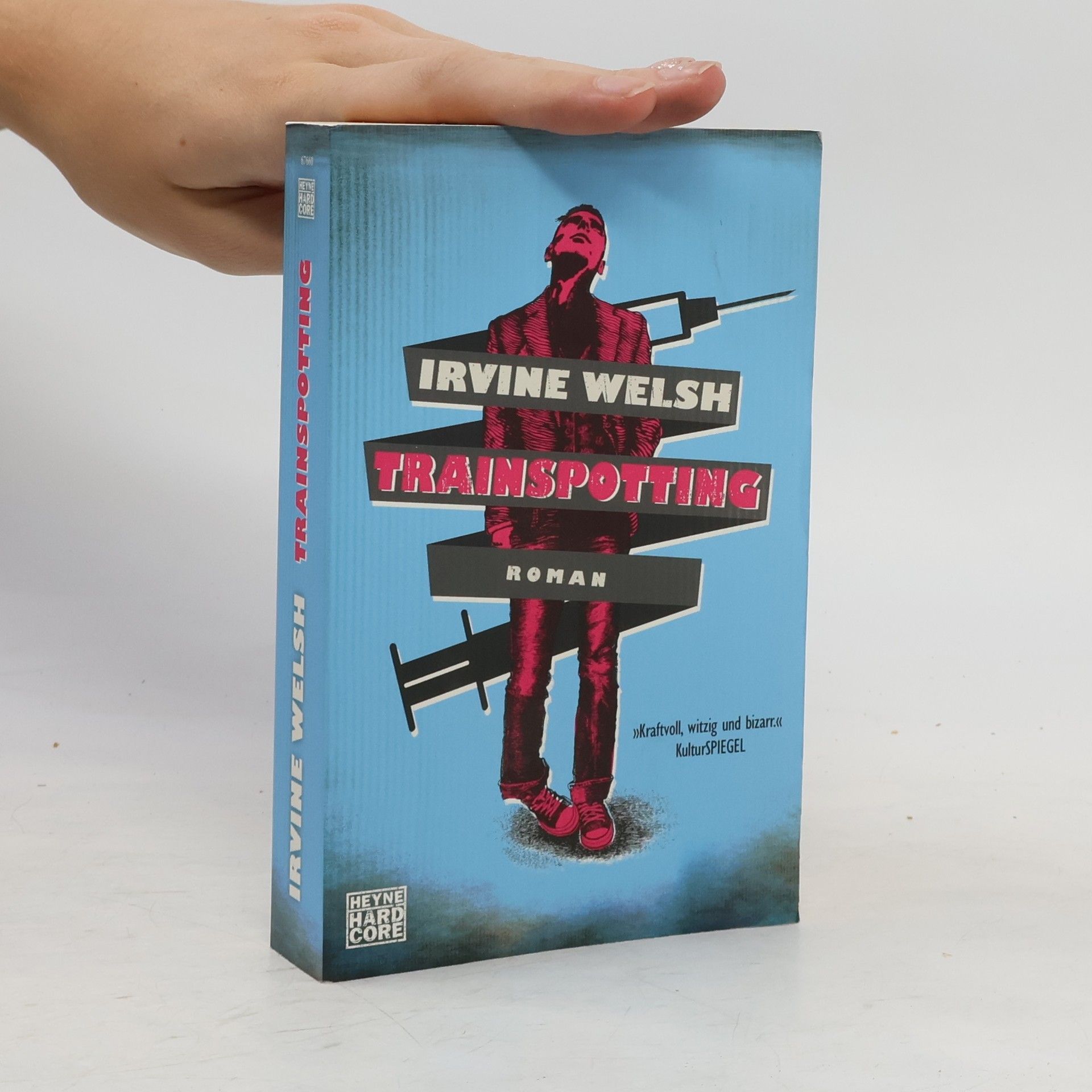 Irvine Welsh Trainspotting