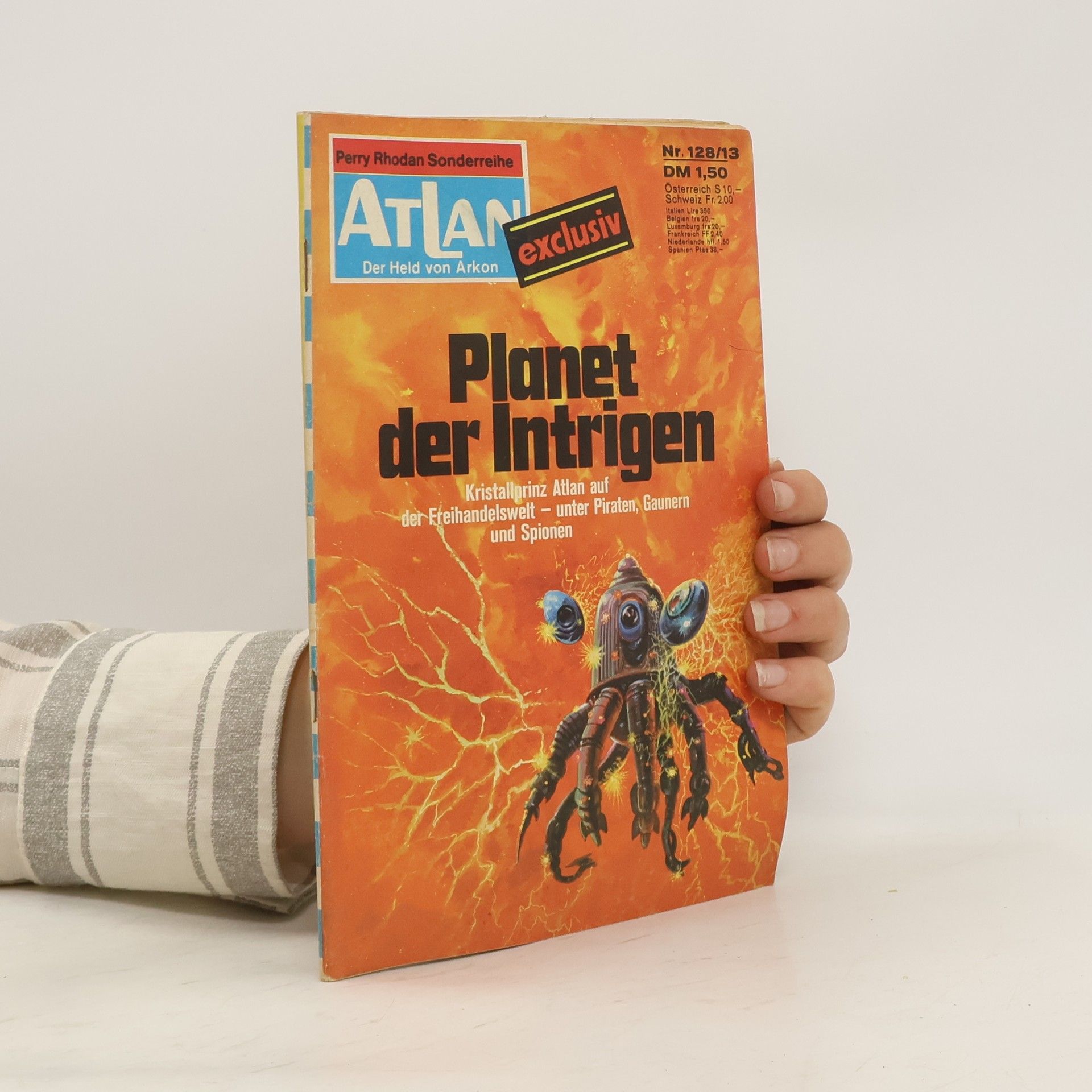 Ernst Vlcek Der Held von Arkon. Atlan 128. Planet der Intrigen
