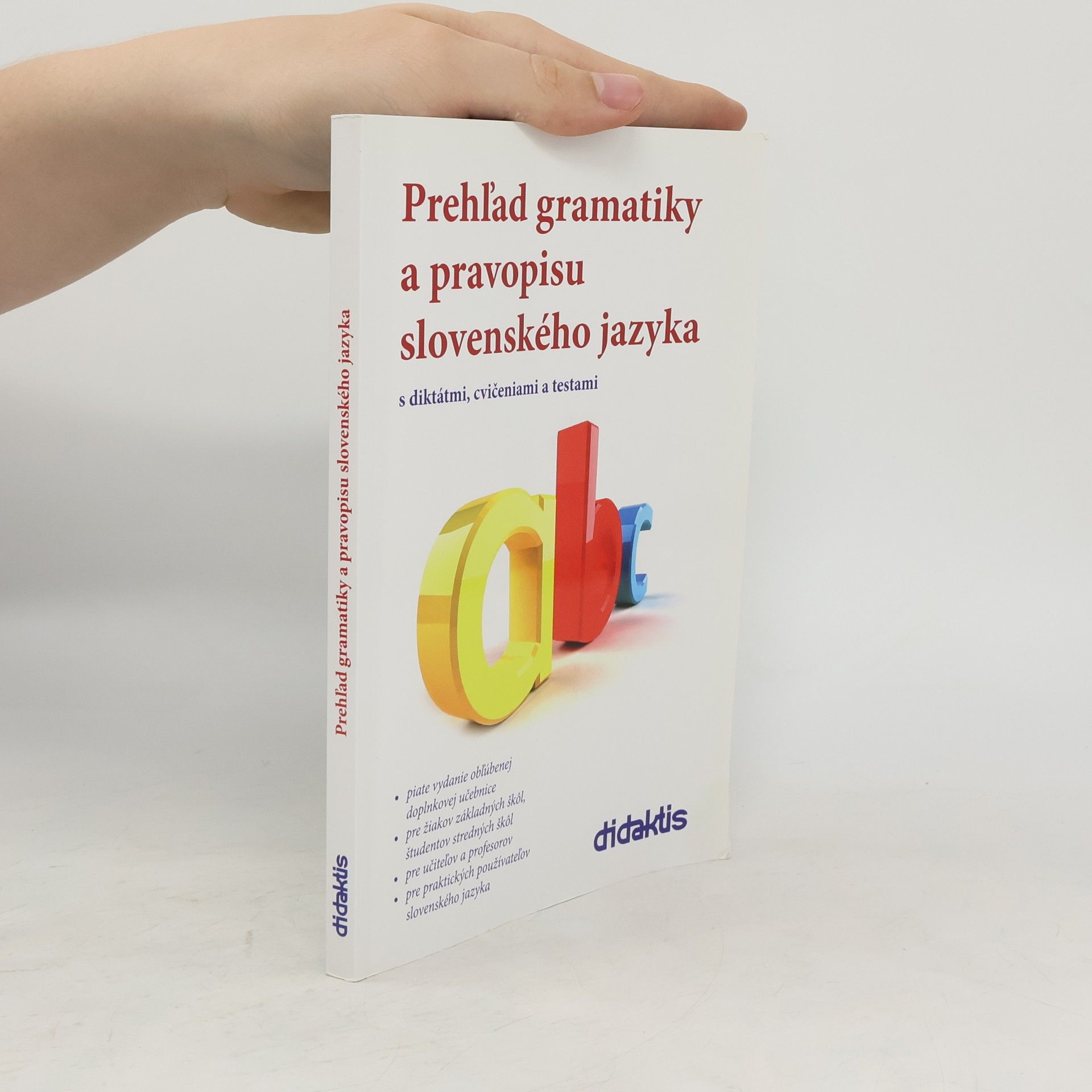Autores varios Prehľad gramatiky a pravopisu slovenského jazyka