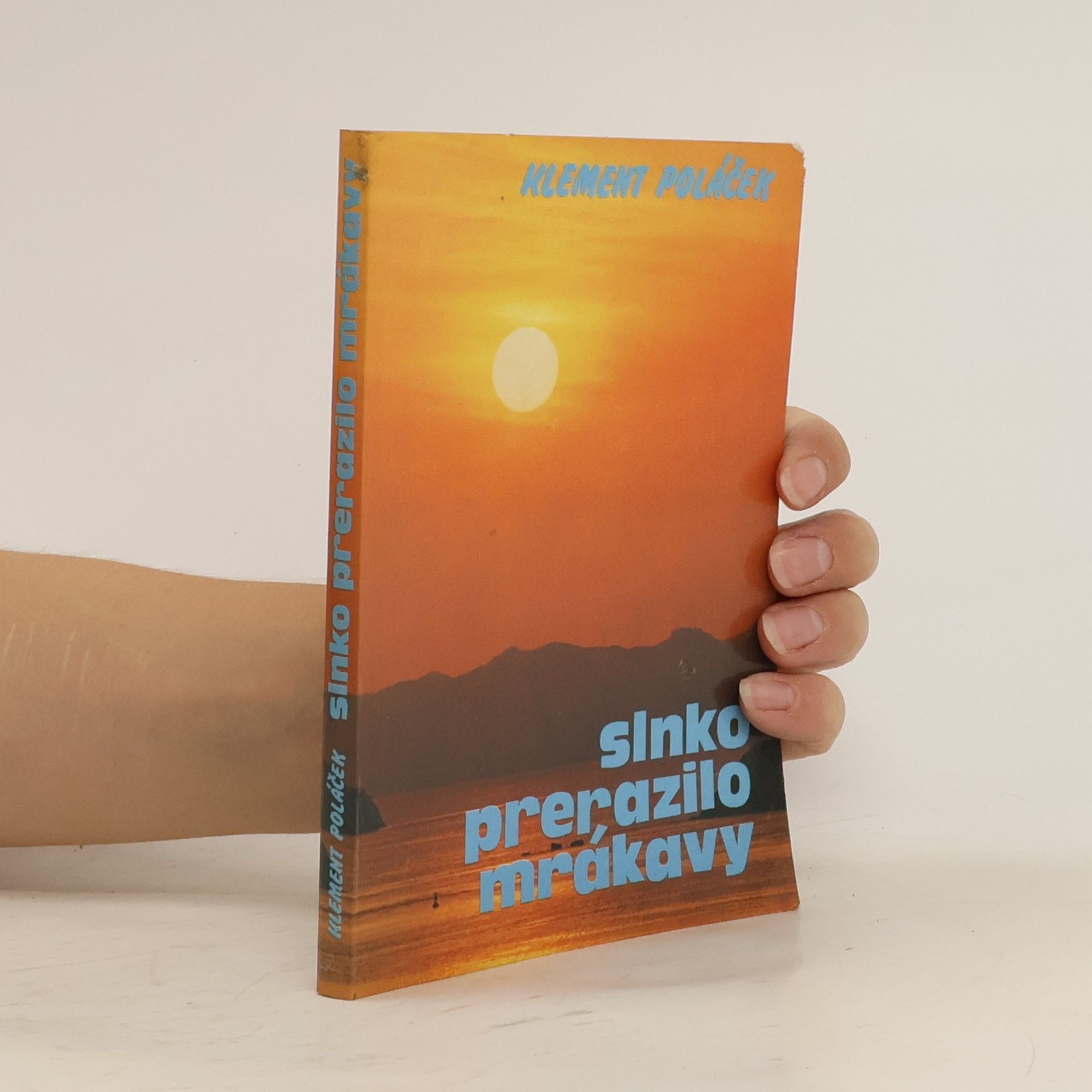 Klement Poláček Slnko prerazilo mrákavy