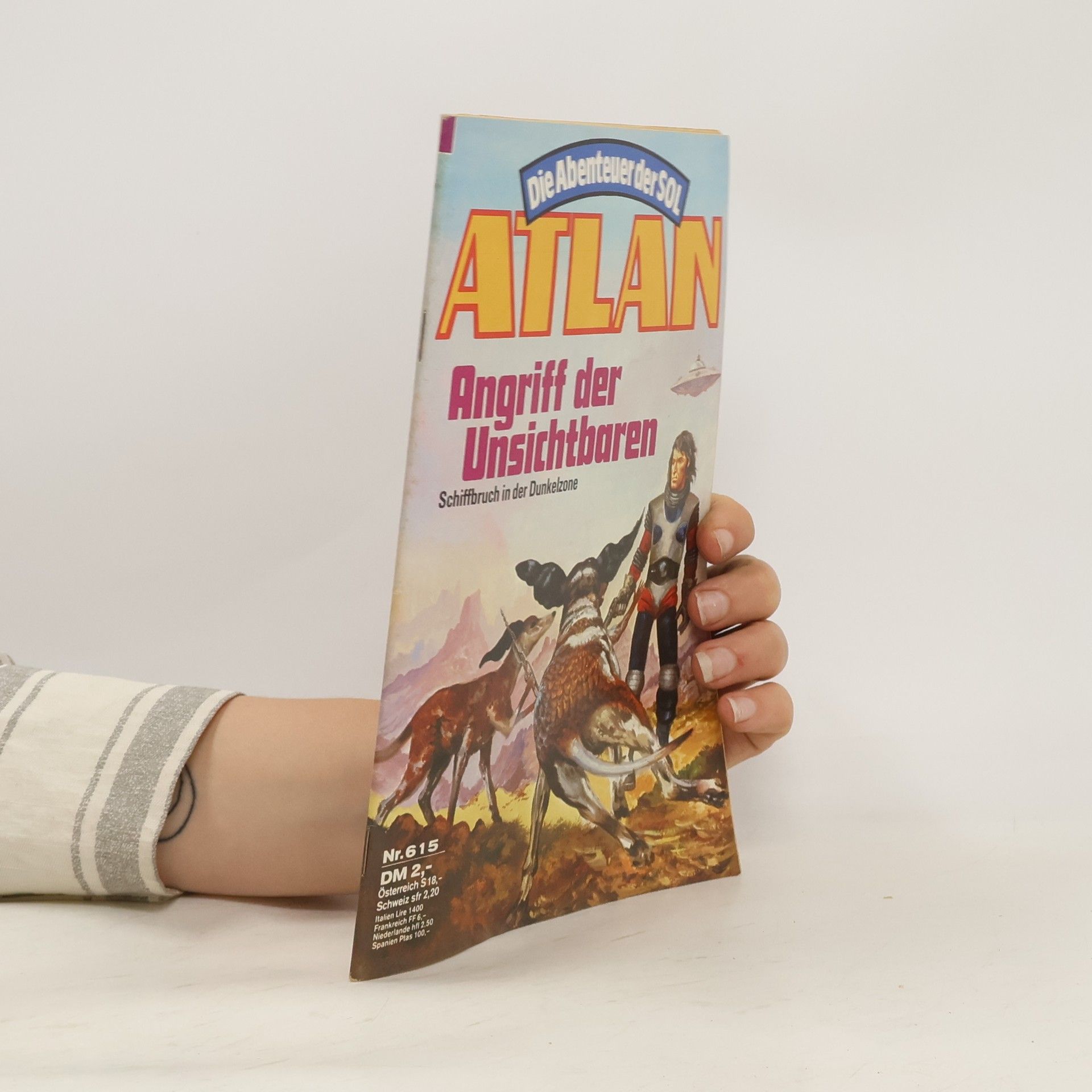 Hanns Kneifel Die Abenteuer der SOL. Atlan 615. Angriff der Unsichtbaren