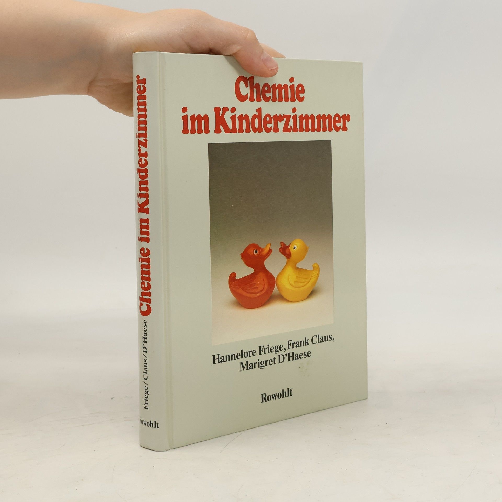 Hannelore Friege Chemie im Kinderzimmer