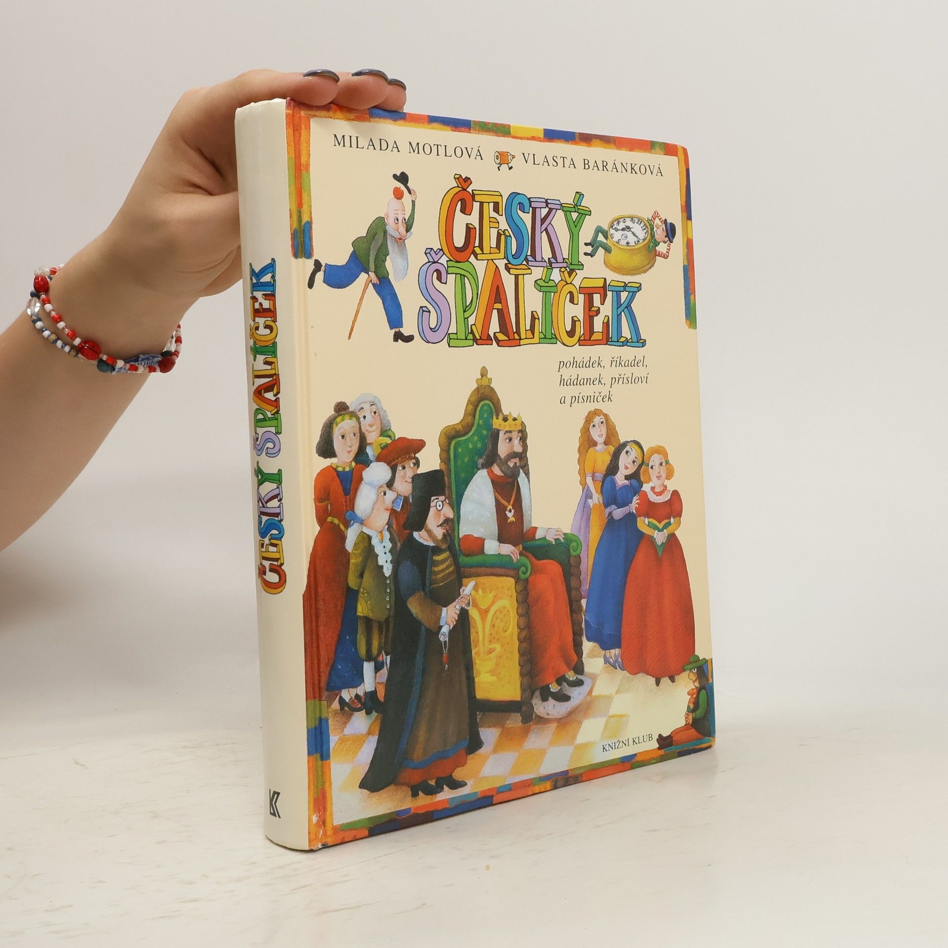 Český špalíček pohádek, říkadel, hádanek, přísloví a písniček