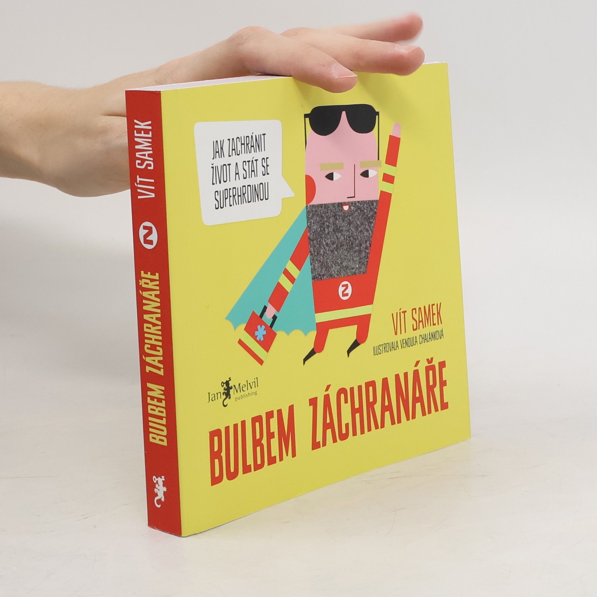 Vít Samek Bulbem záchranáře