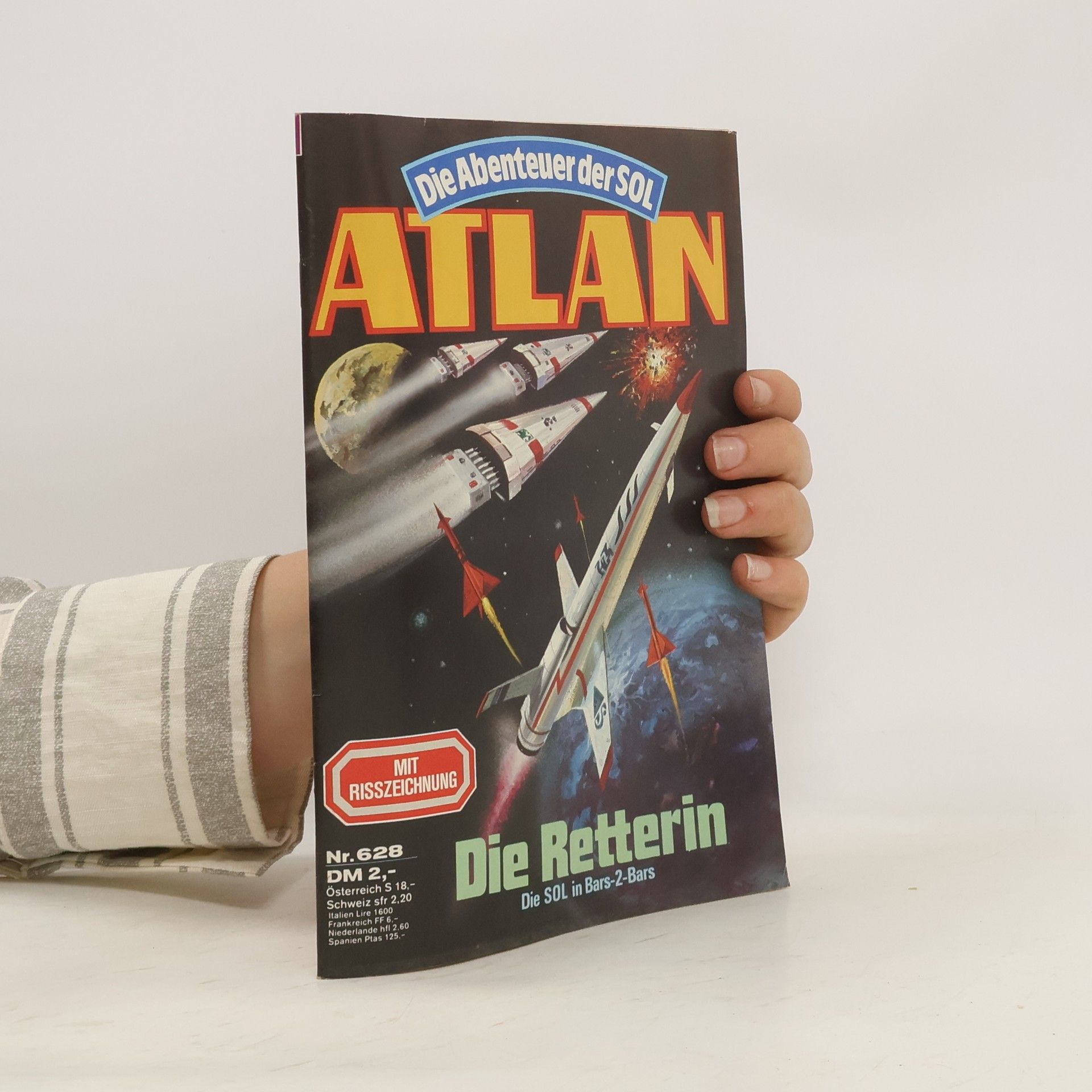 Peter Terrid Die Abenteuer der SOL. Atlan 628. Die Retterin
