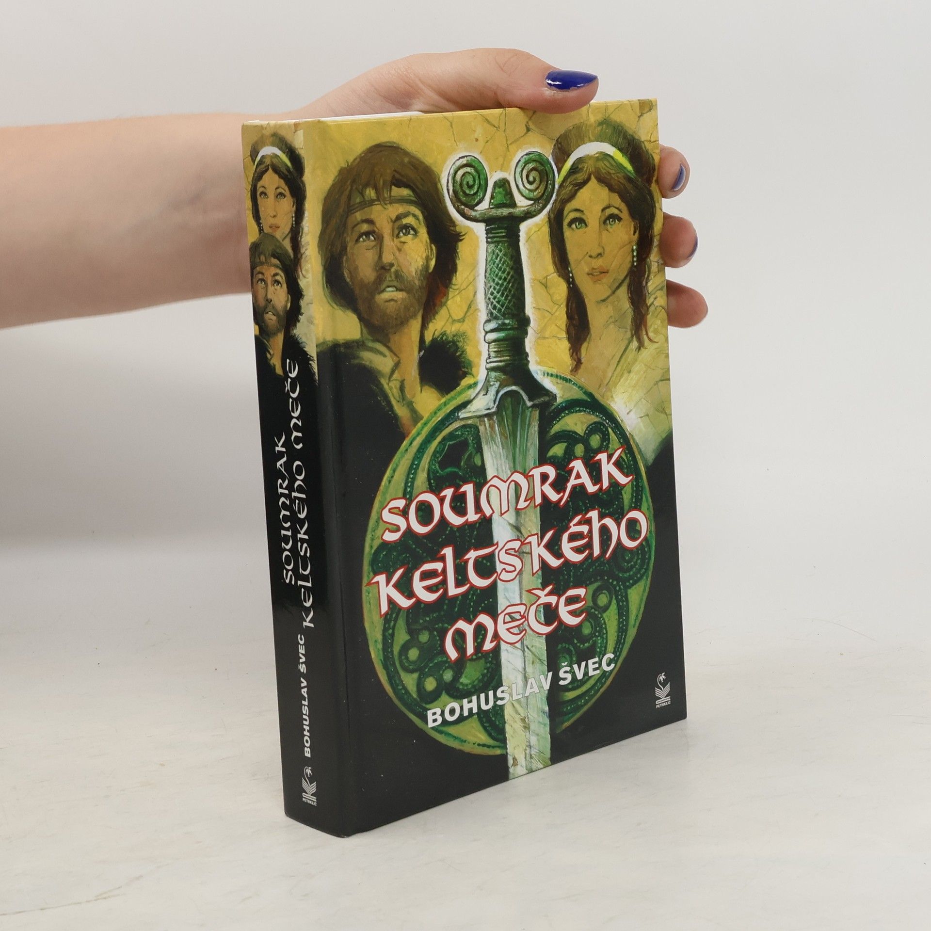 Bohuslav Švec Soumrak keltského meče