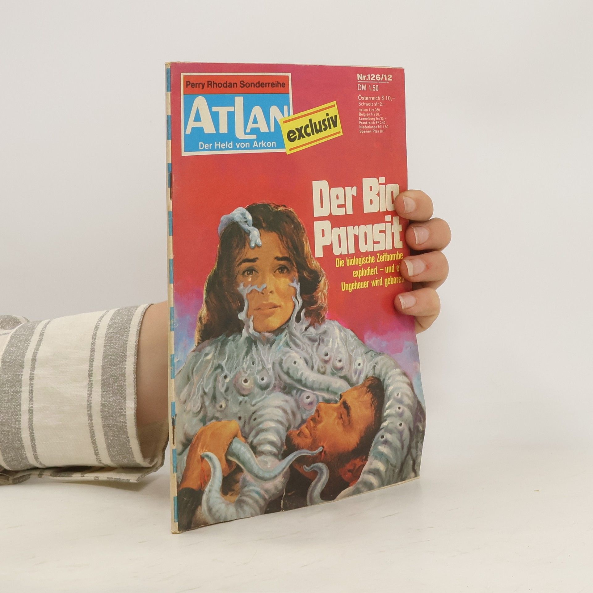 Dirk Hess Der Held von Arkon. Atlan 126. Der Bio-Parasit