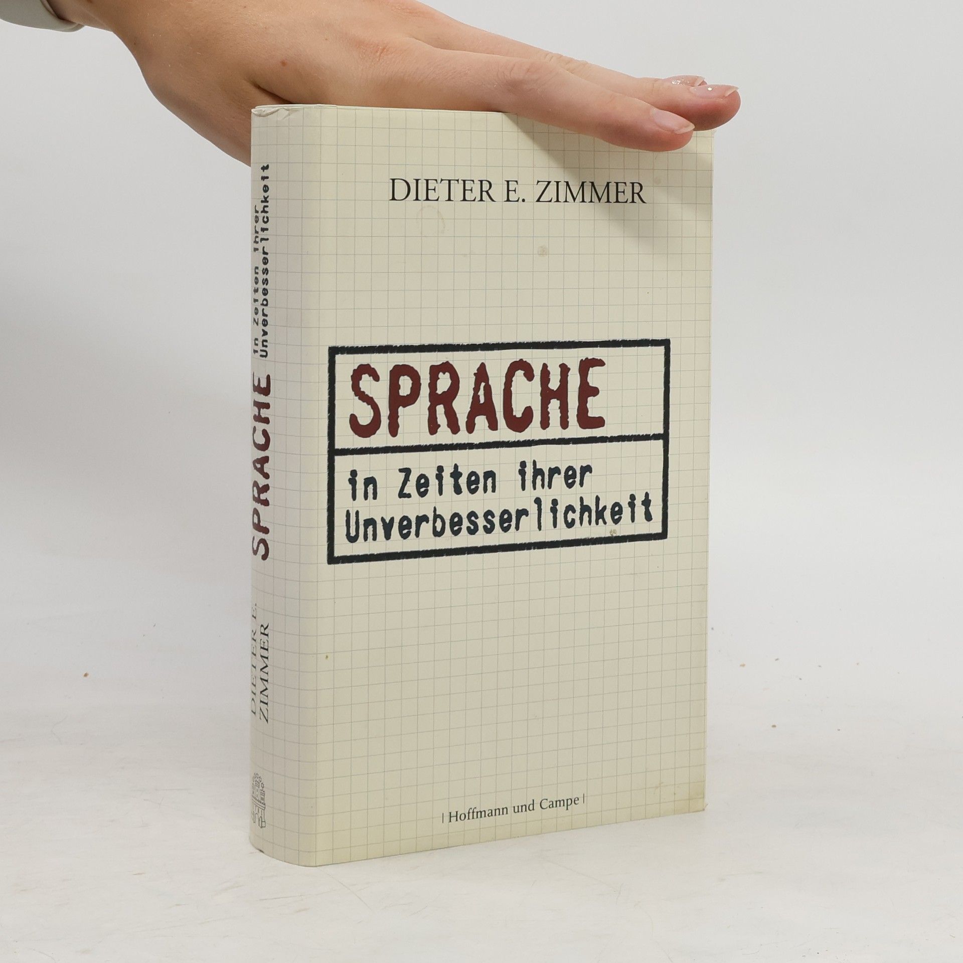 Dieter E. Zimmer Sprache in Zeiten ihrer Unverbesserlichkeit