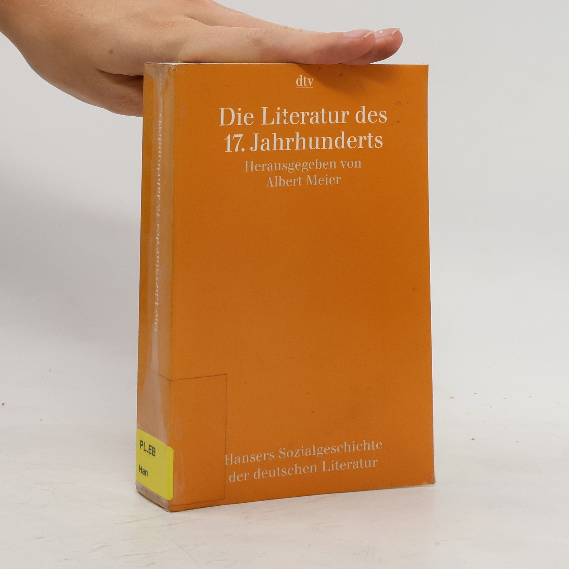 Albert Meier Hansers Sozialgeschichte der deutschen Literatur vom 16. Jahrhundert bis zur Gegenwart