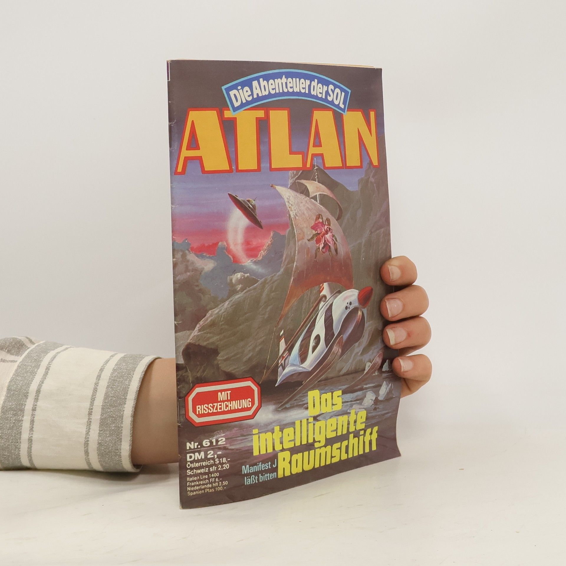 Peter Terrid Die Abenteuer der SOL. Atlan 612. Das intelligente Raumschiff