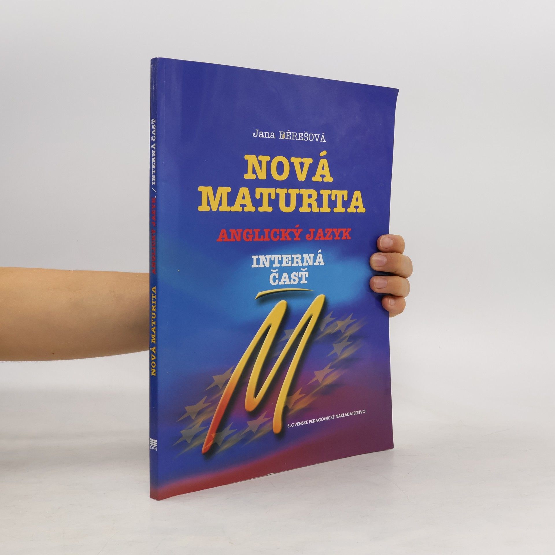 Jana Bérešová Nová maturita, anglický jazyk, interná časť